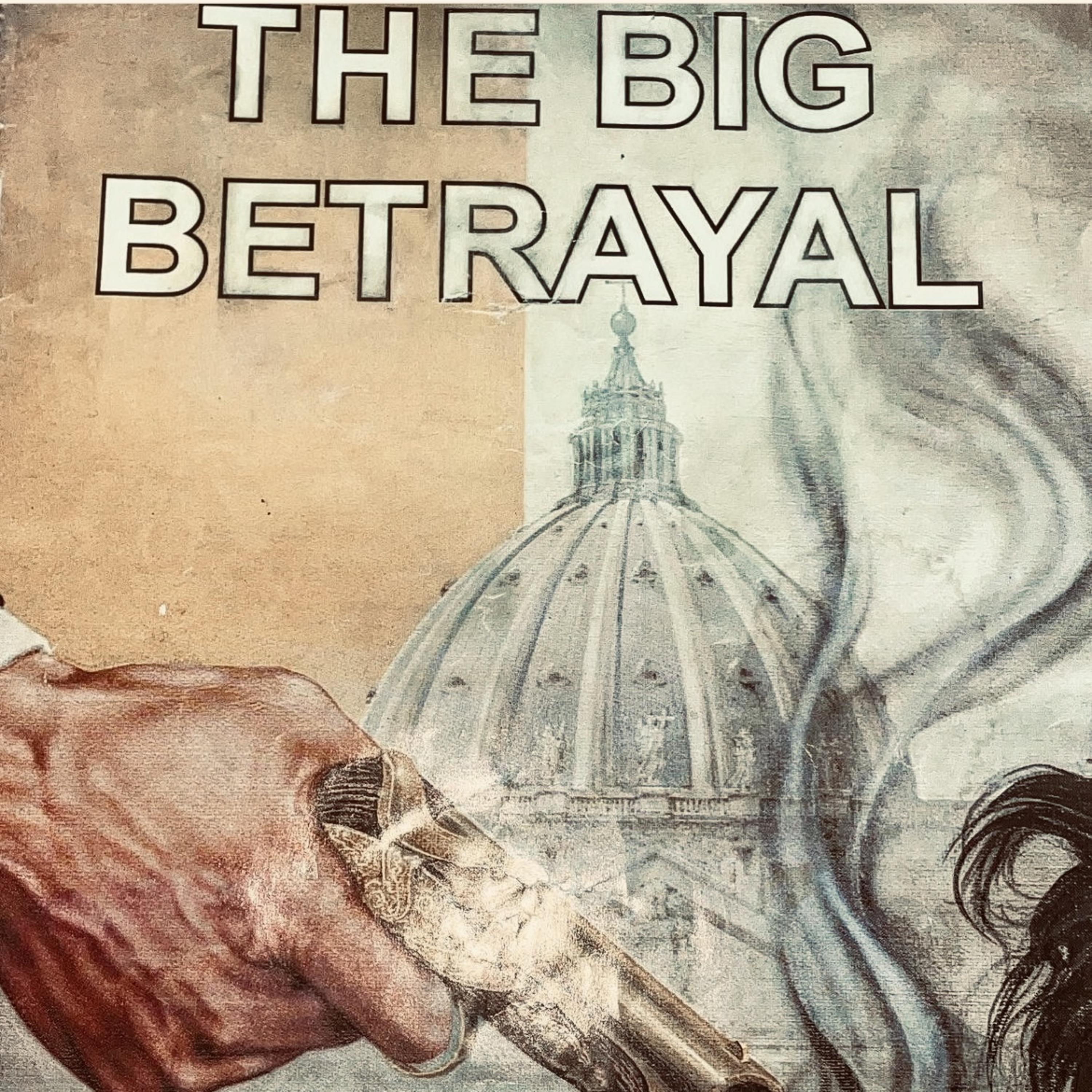 The Big Betrayal artwork