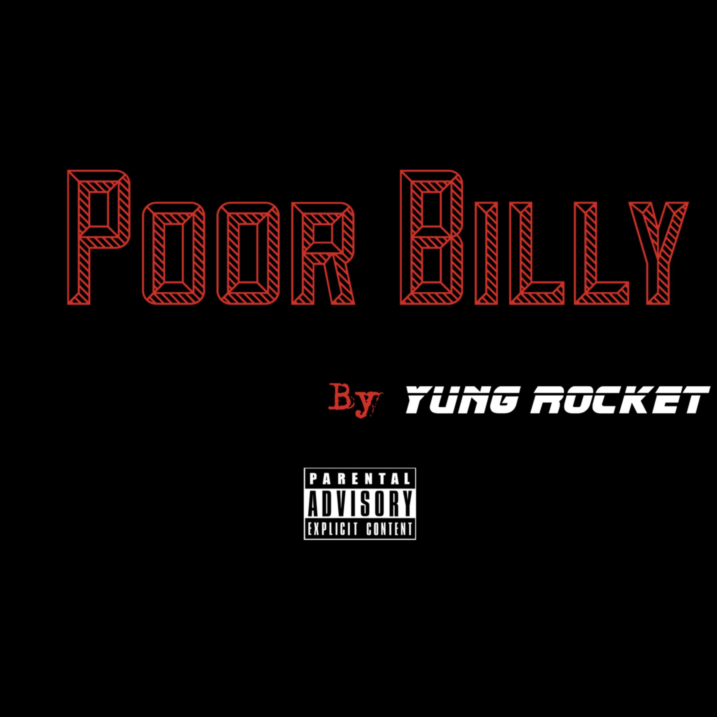 Poor Billy by Yung Rocket  cover art