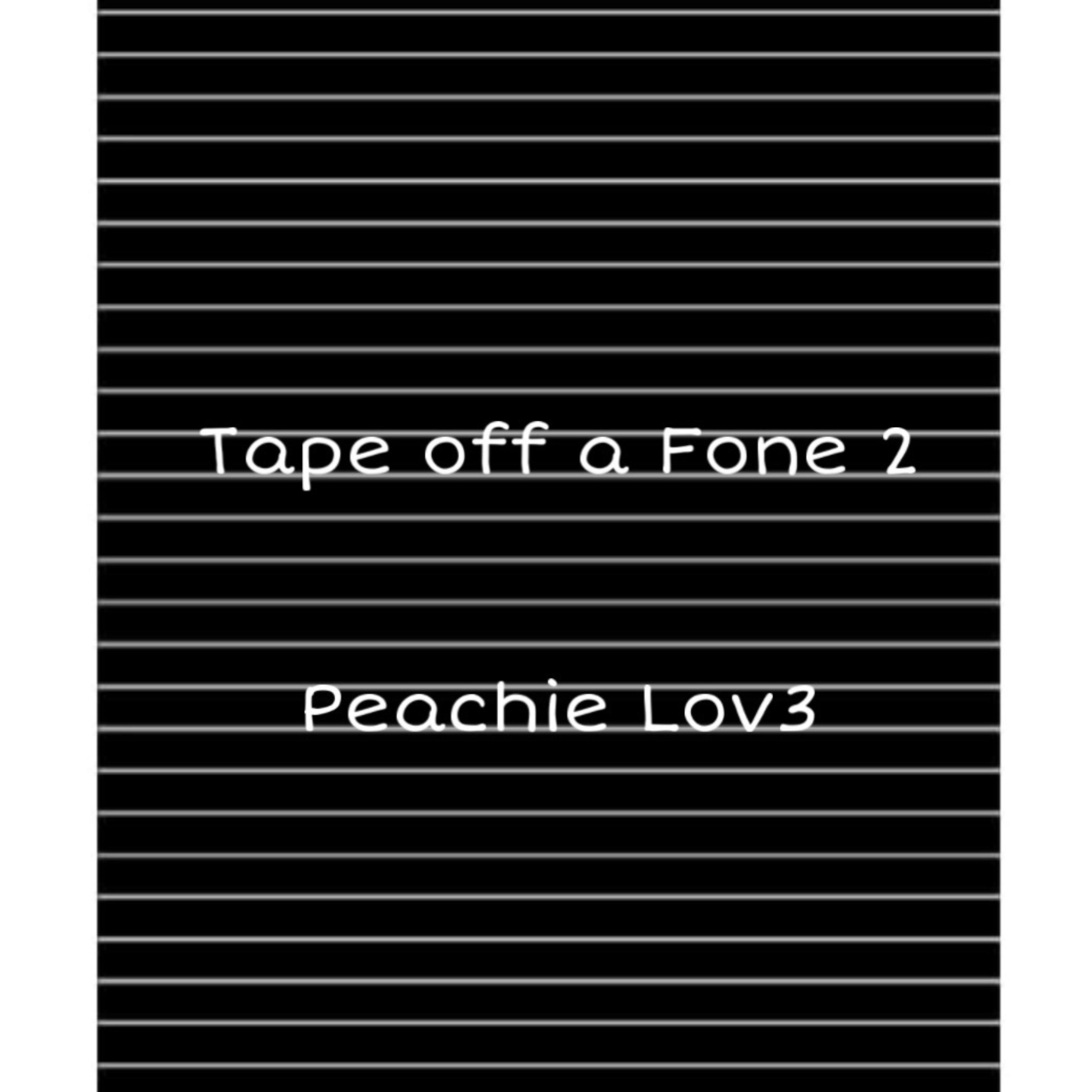 Tape Off A Fone 2 artwork