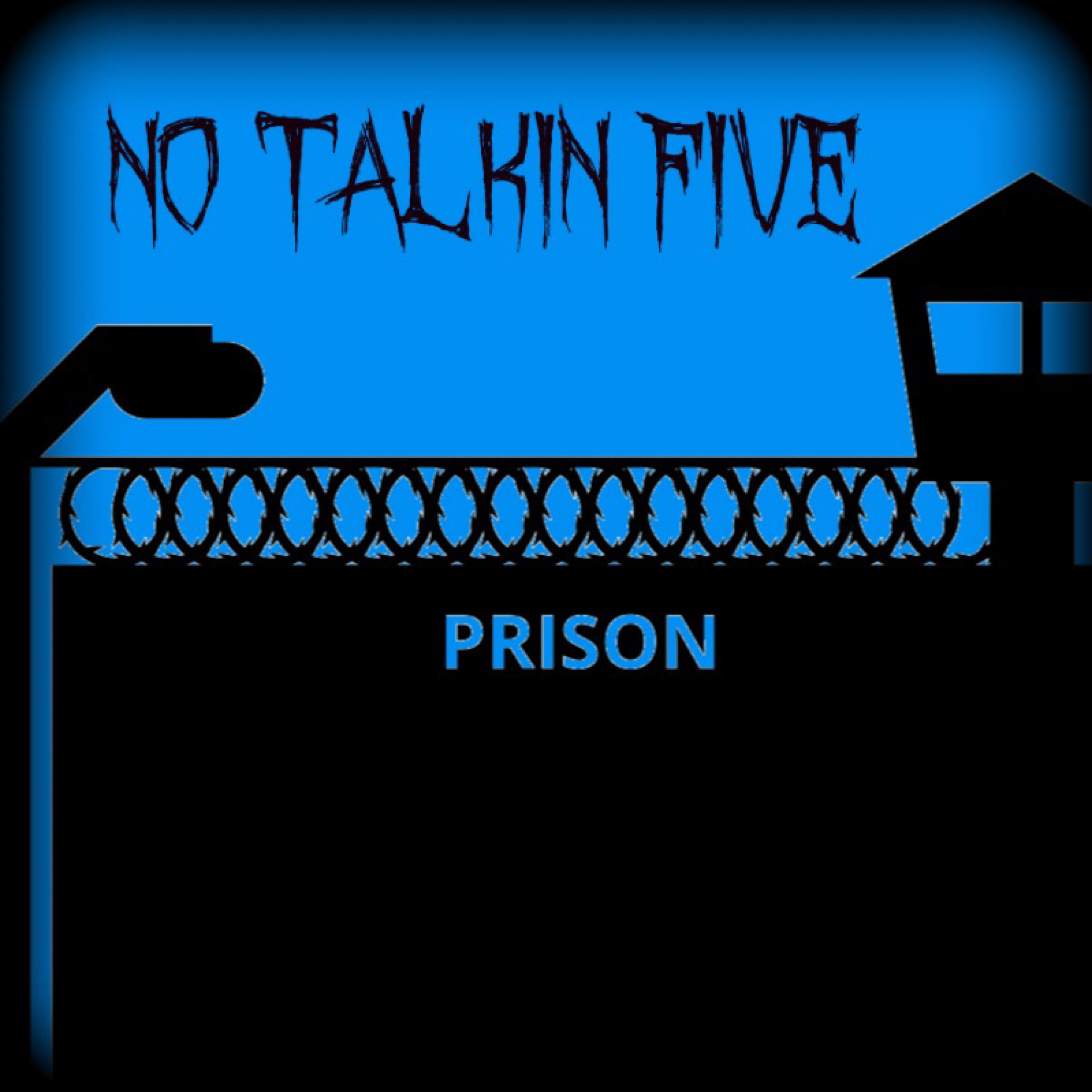 No Talkin Five artwork