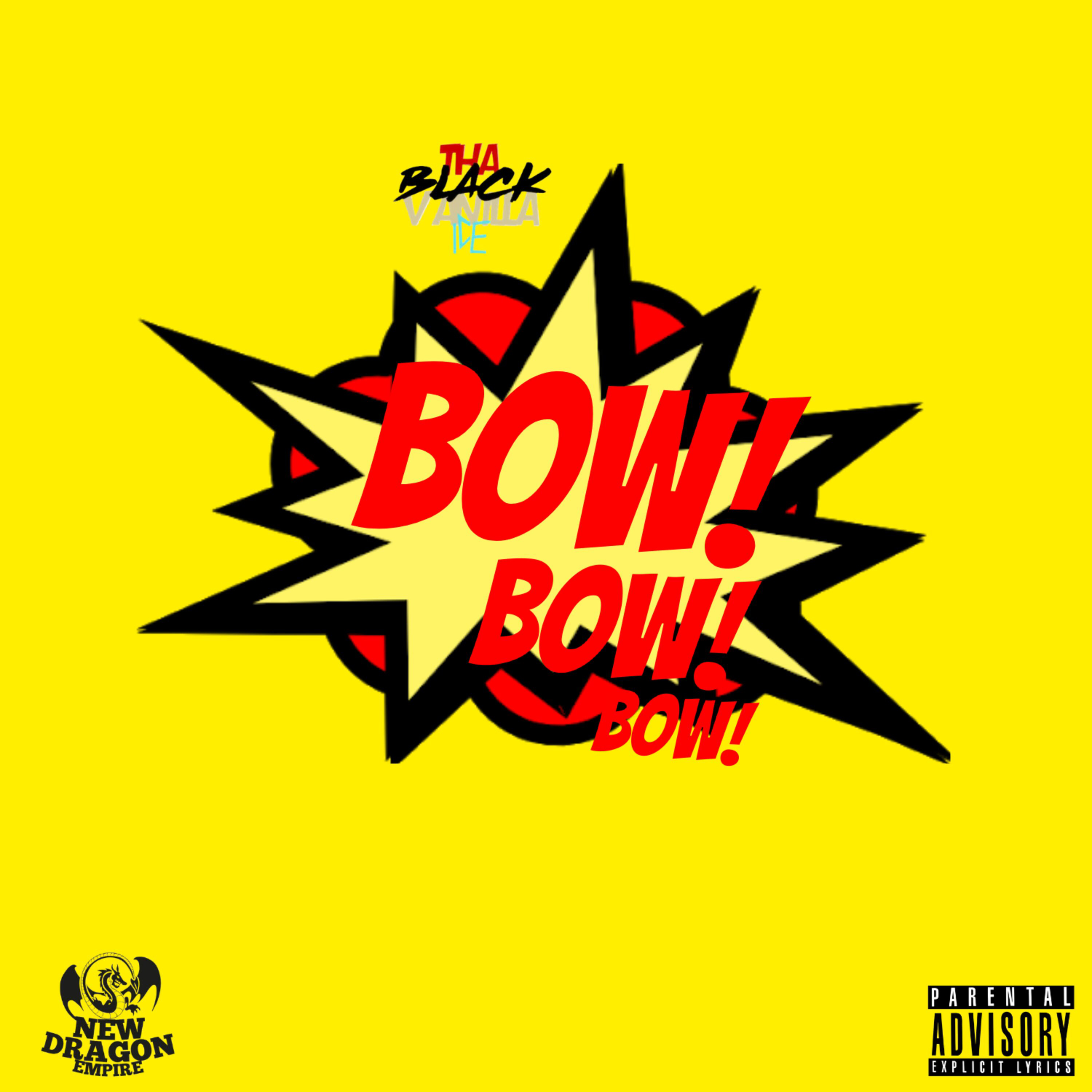 BOW BOW BOW artwork