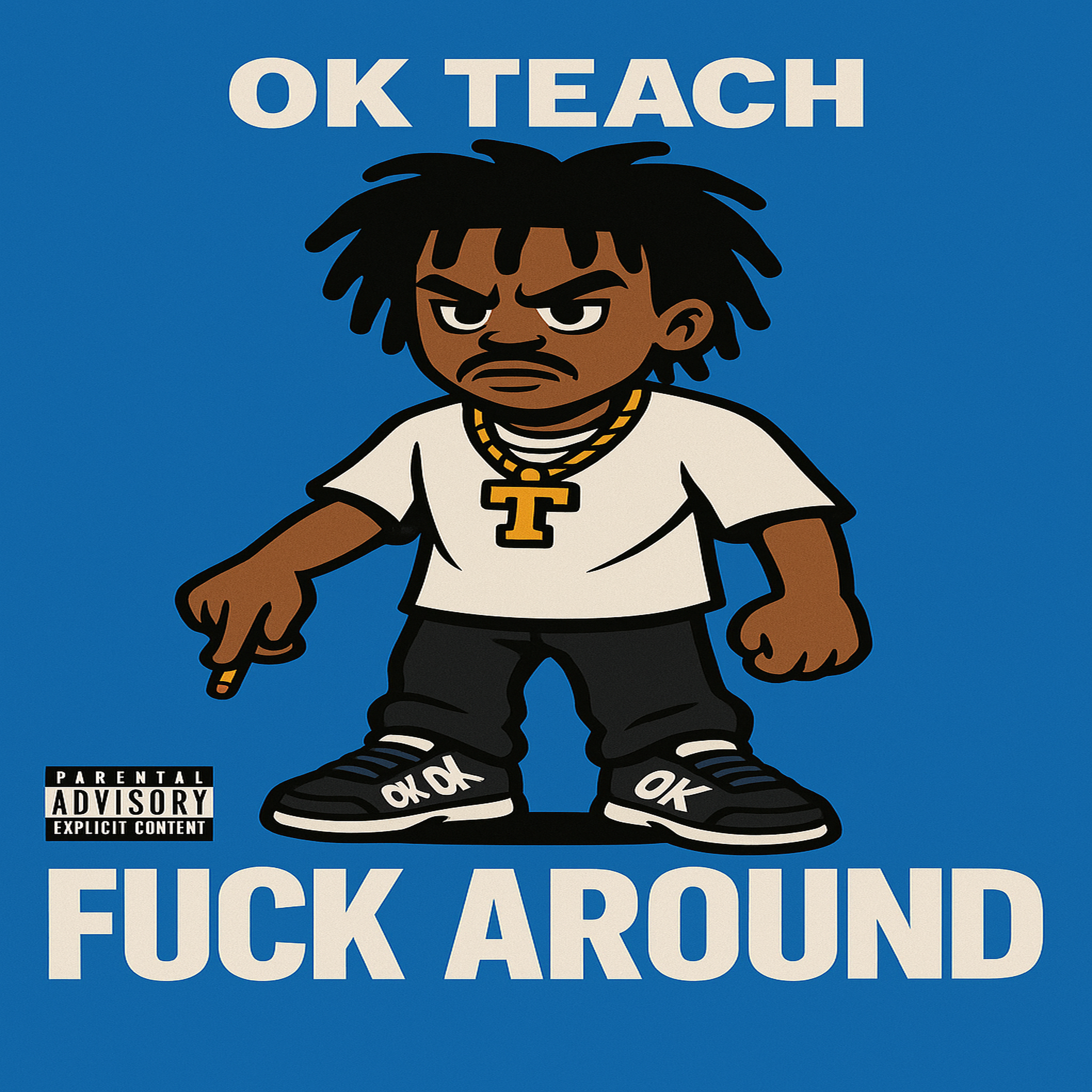 FUCK AROUND artwork