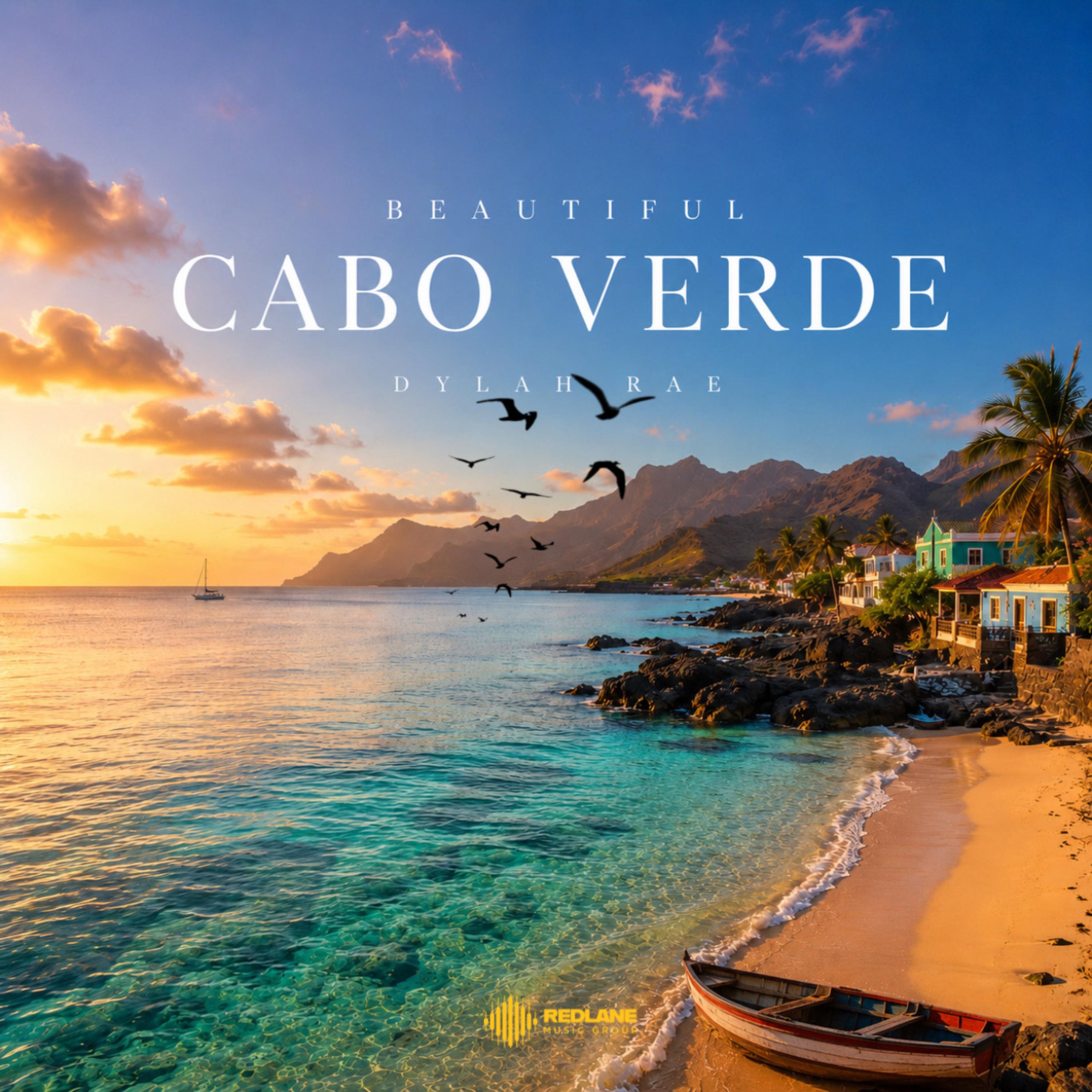 Beautiful Cabo Verde by Dylah Rae cover art