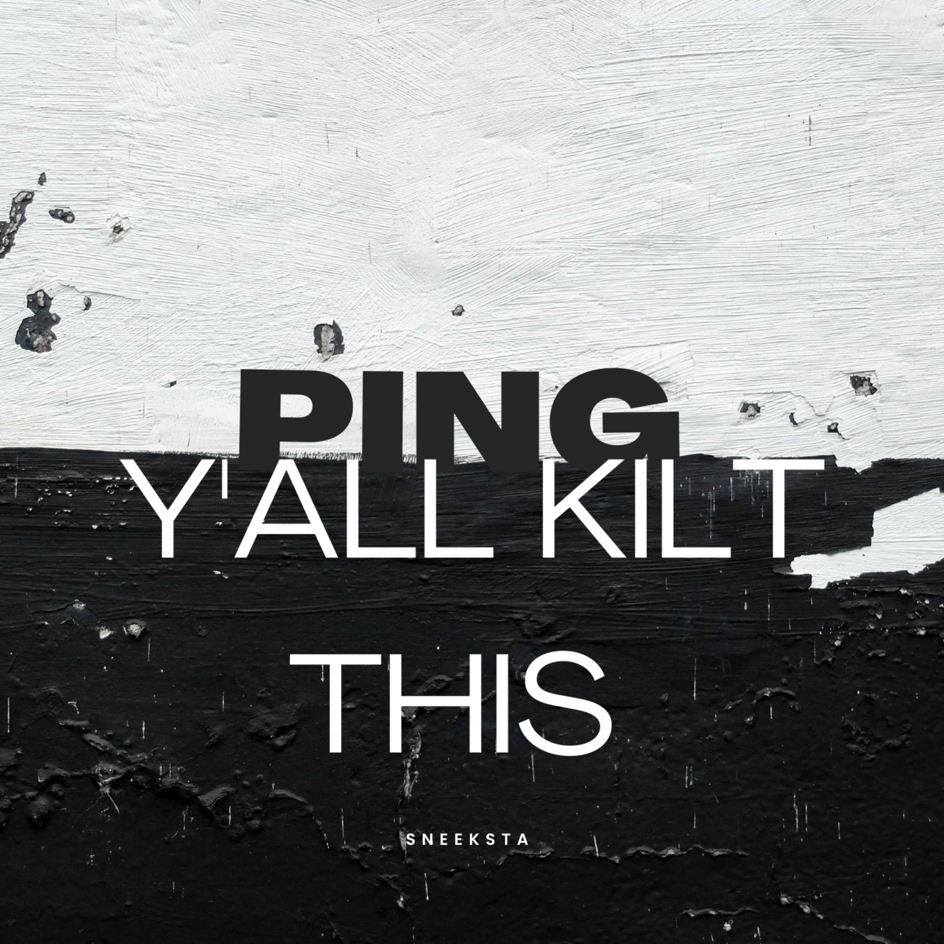 Ping (Yall Kilt This) artwork