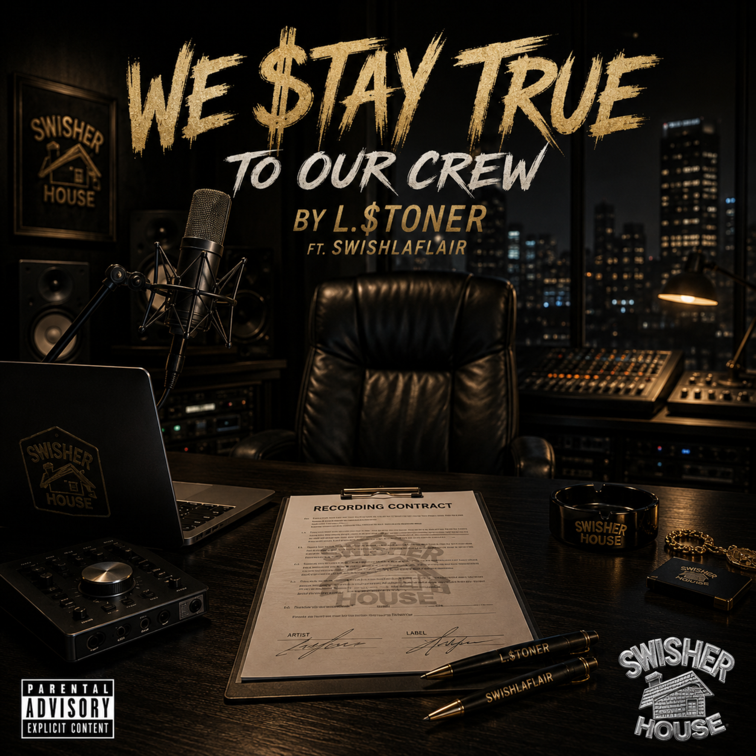 We $tay True To Our Crew by L.Stoner cover art