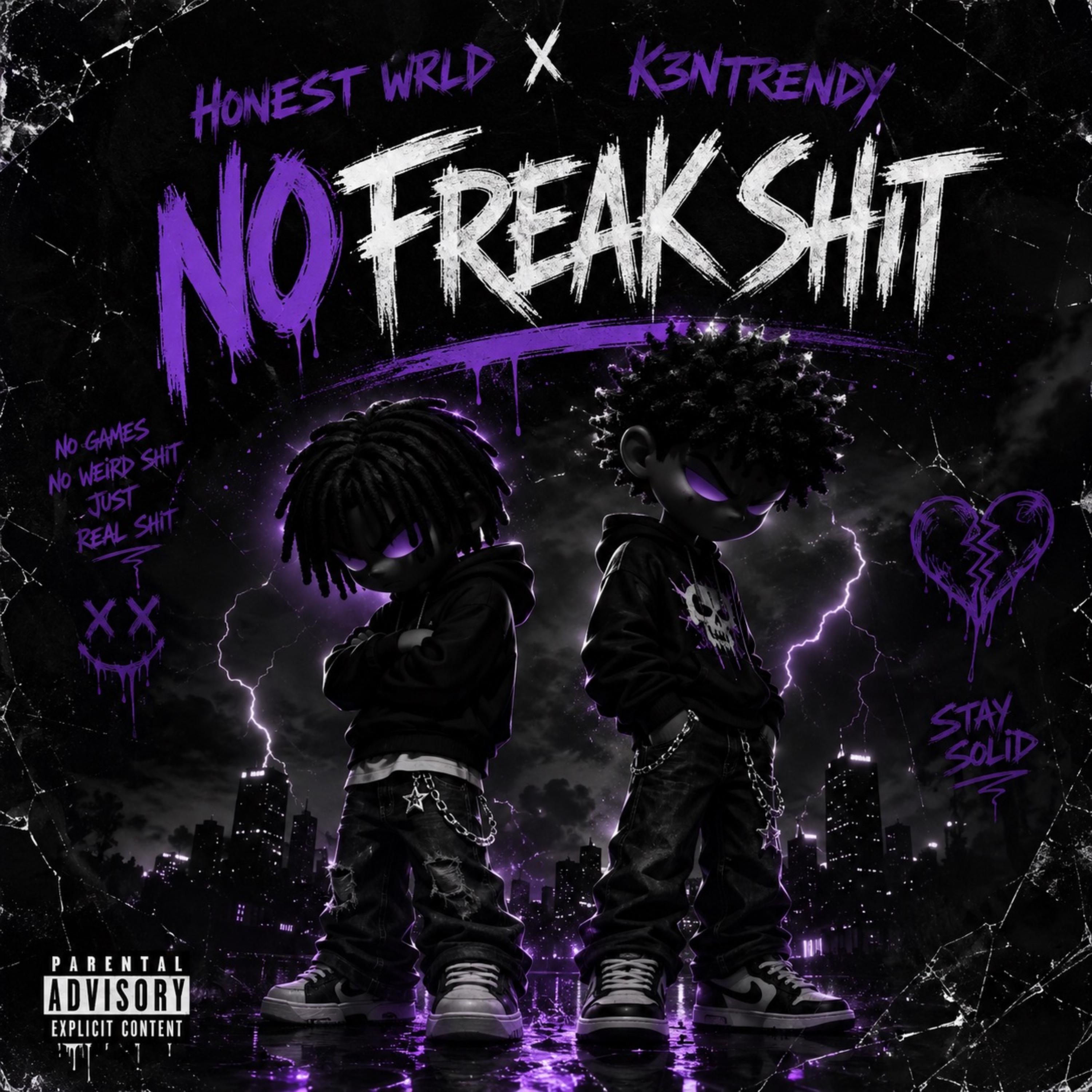 No Freak Shit by Honest Wrld cover art