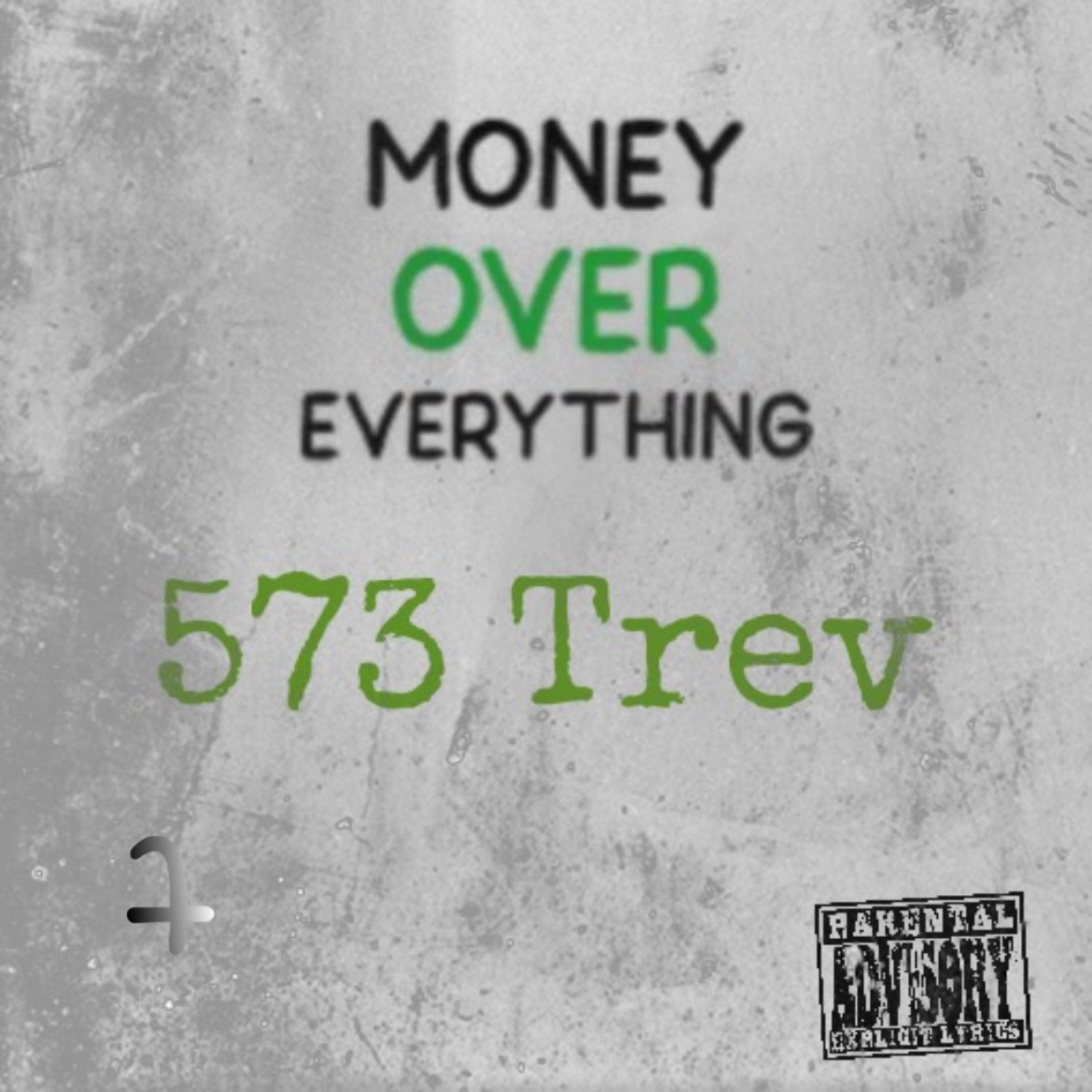 Money Over Everything artwork