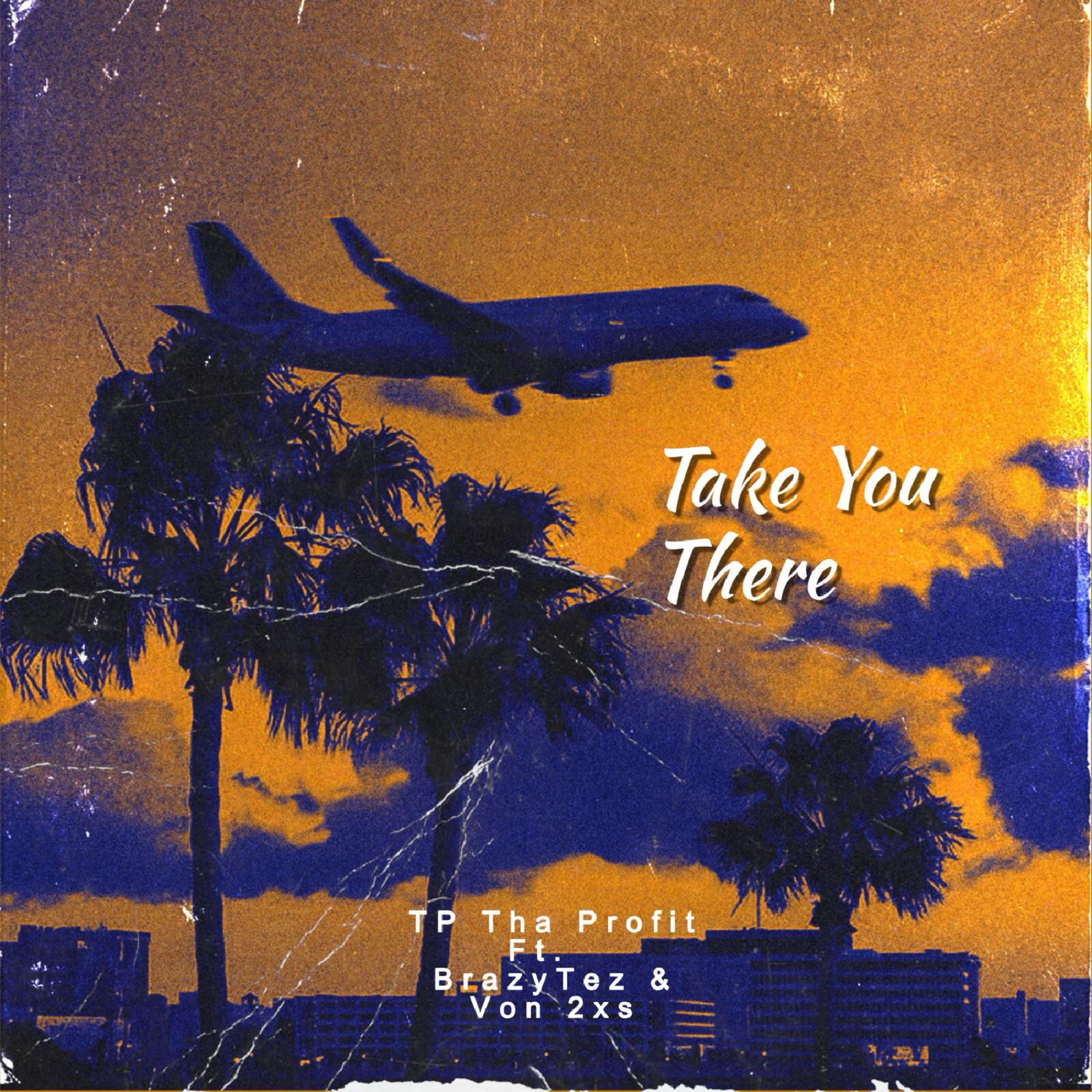 Take You There artwork