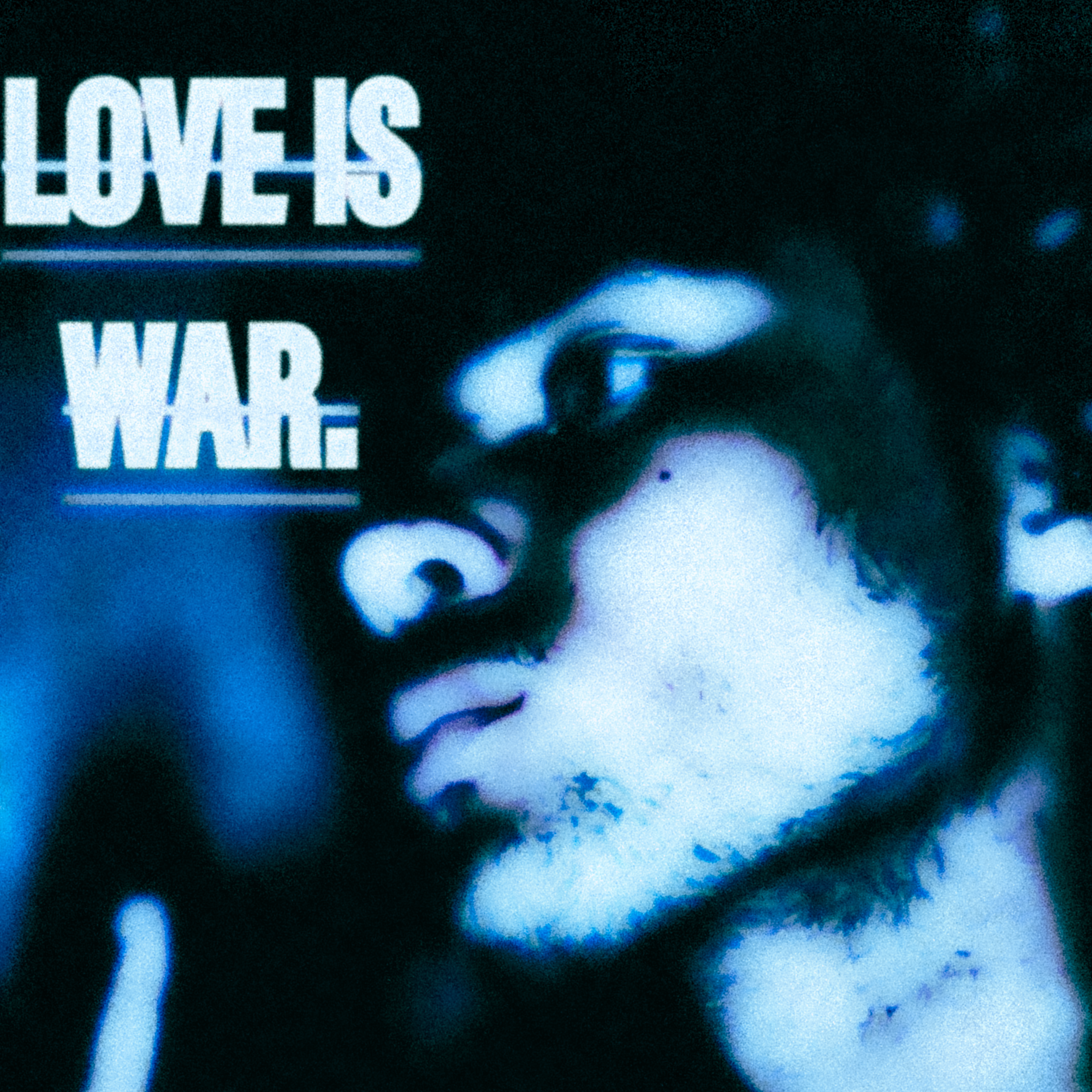 LOVE IS WAR. Side B artwork