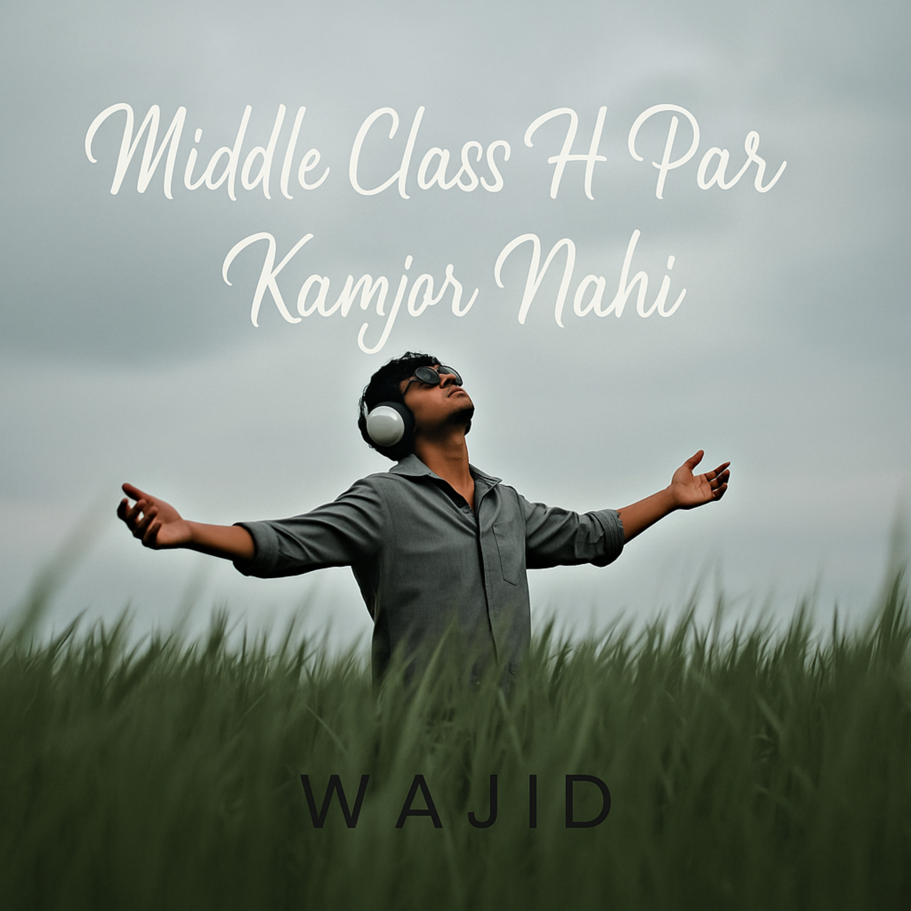 Middle class h par kamjor Nahi artwork