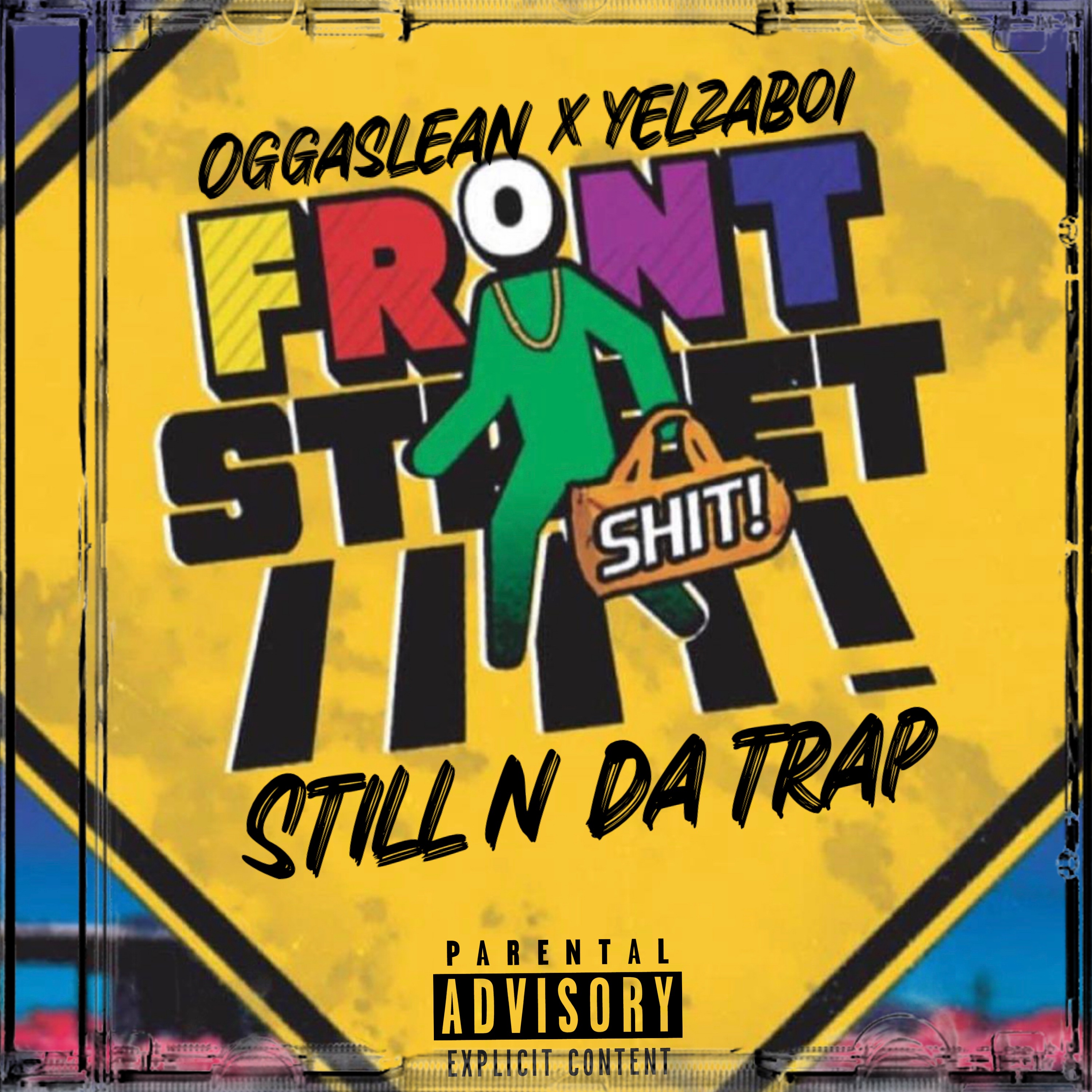 Still N Da Trap artwork