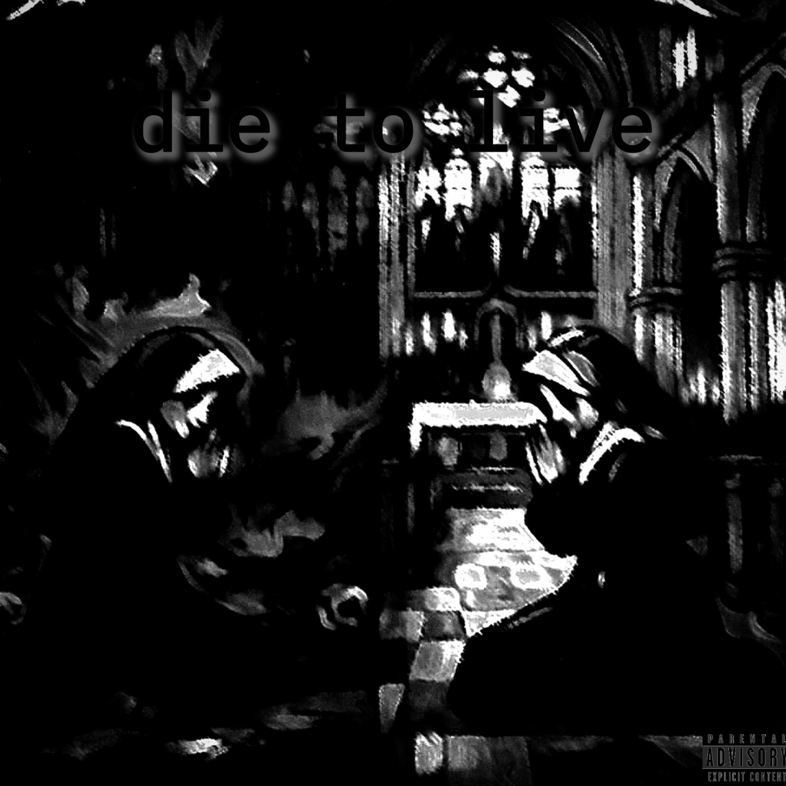 Die To Live artwork