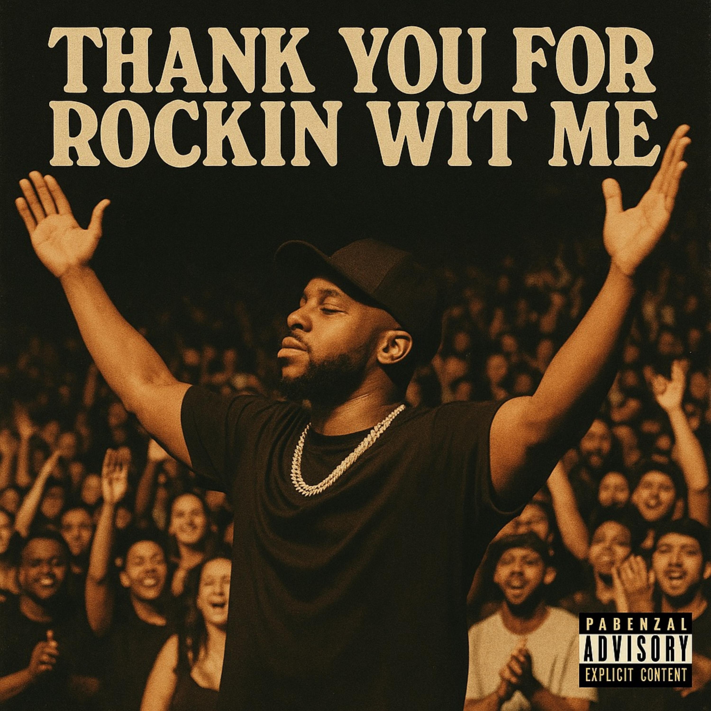 Thank You For Rockin Wit Me artwork