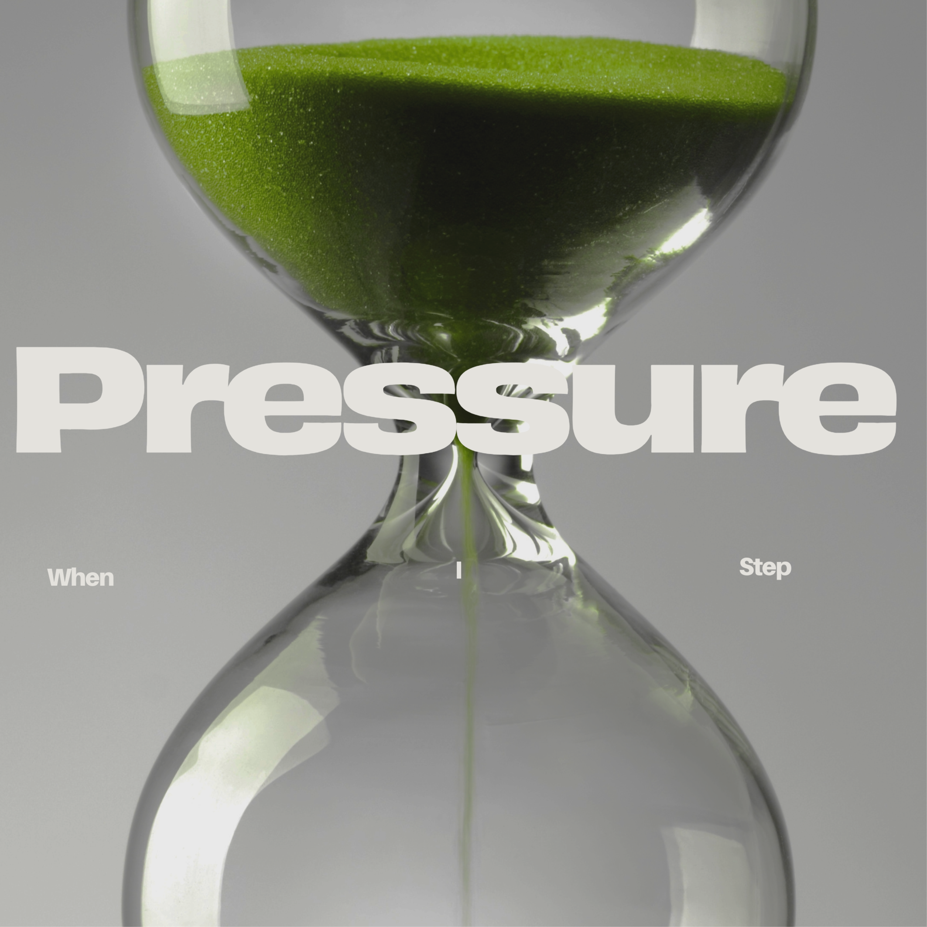 Pressure When I step artwork