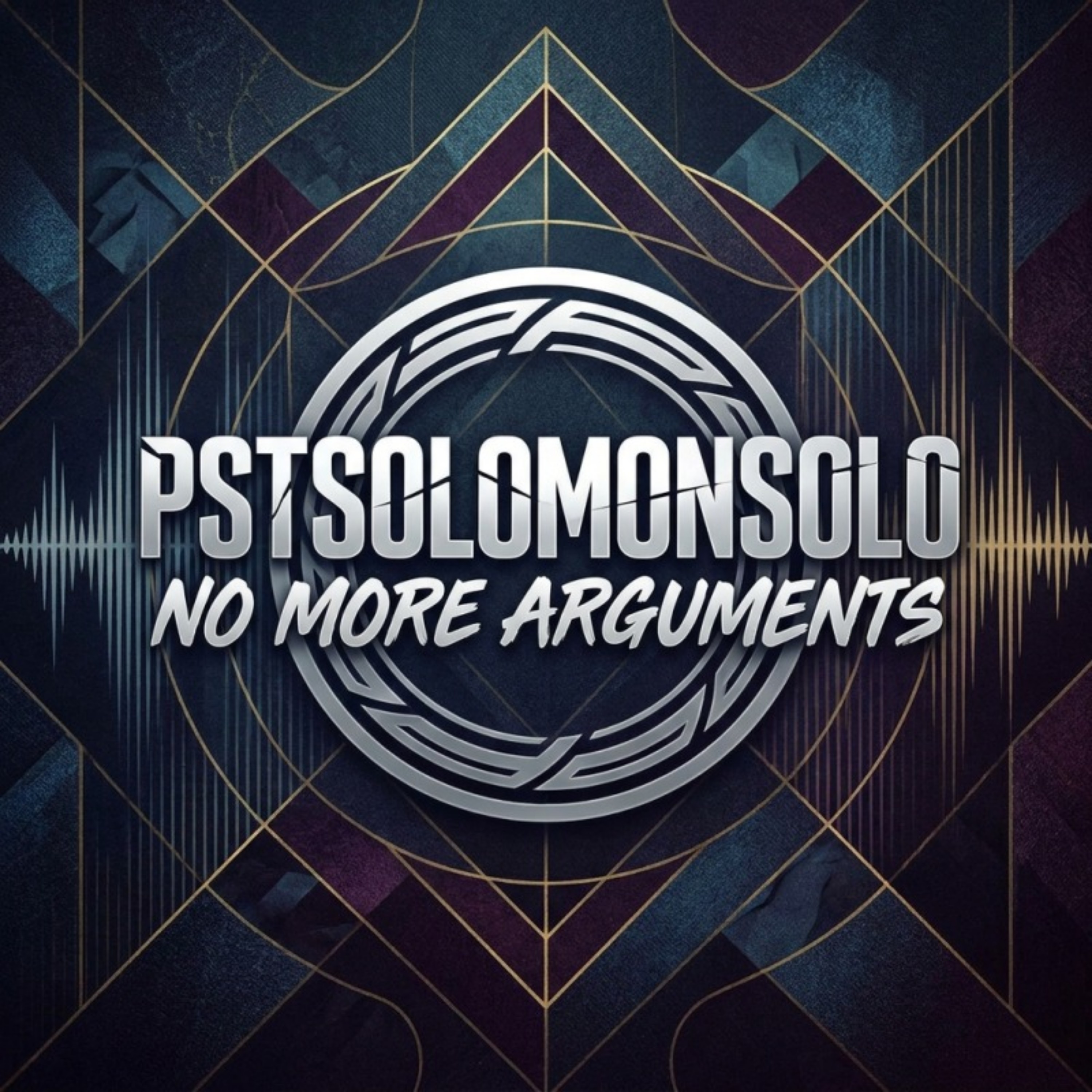 NO MORE ARGUMENTS by PSTSOLOMONSOLO cover art