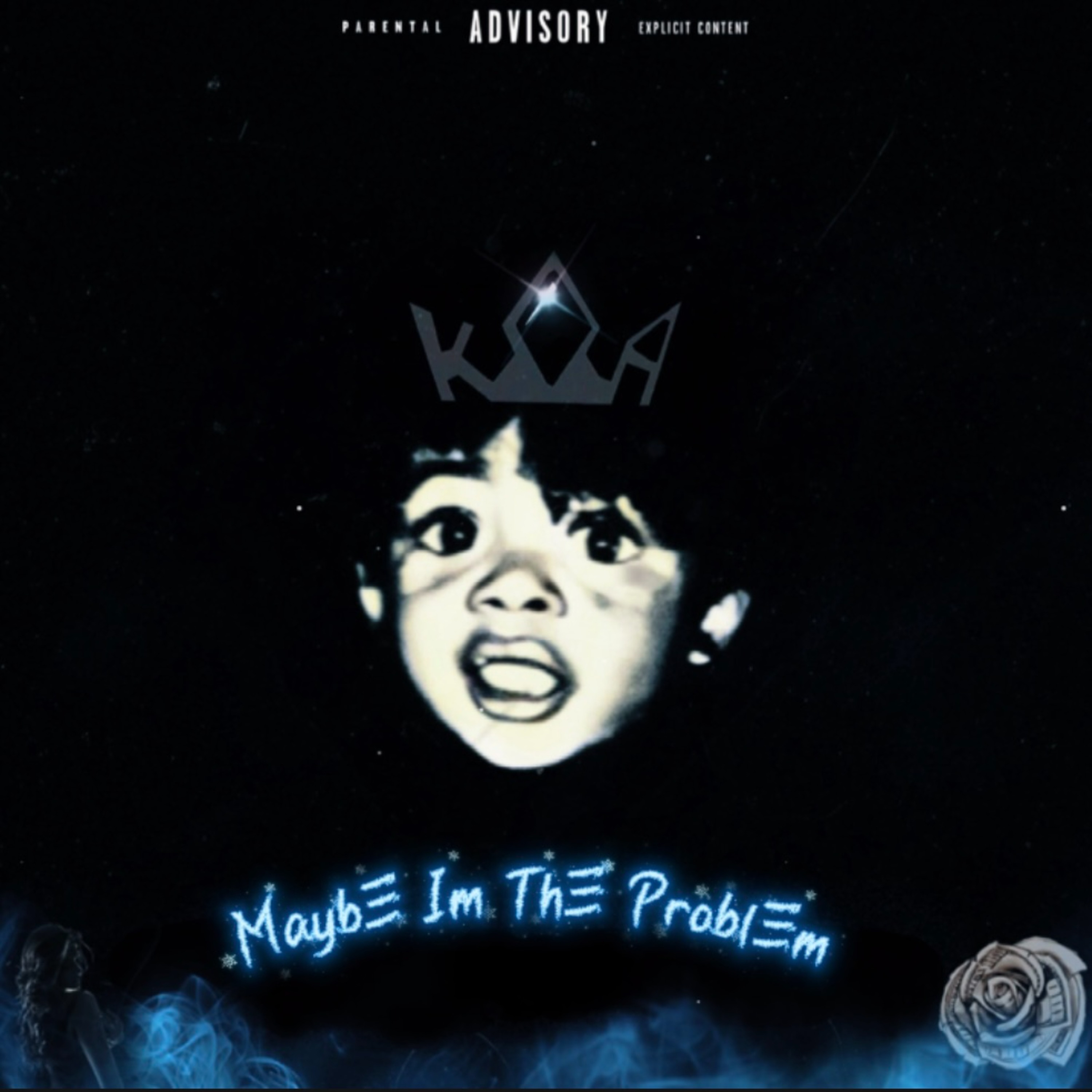 Maybe I'm The Problem by King G cover art