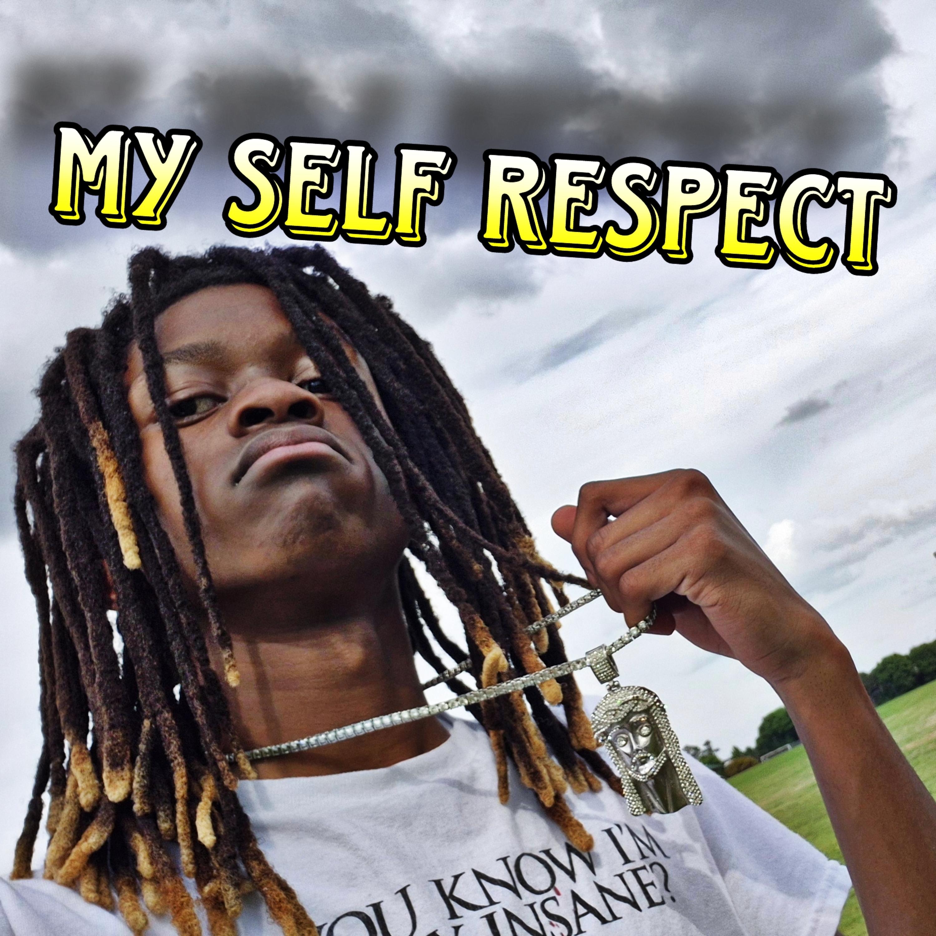 My Self Respect by ItsJustSa cover art
