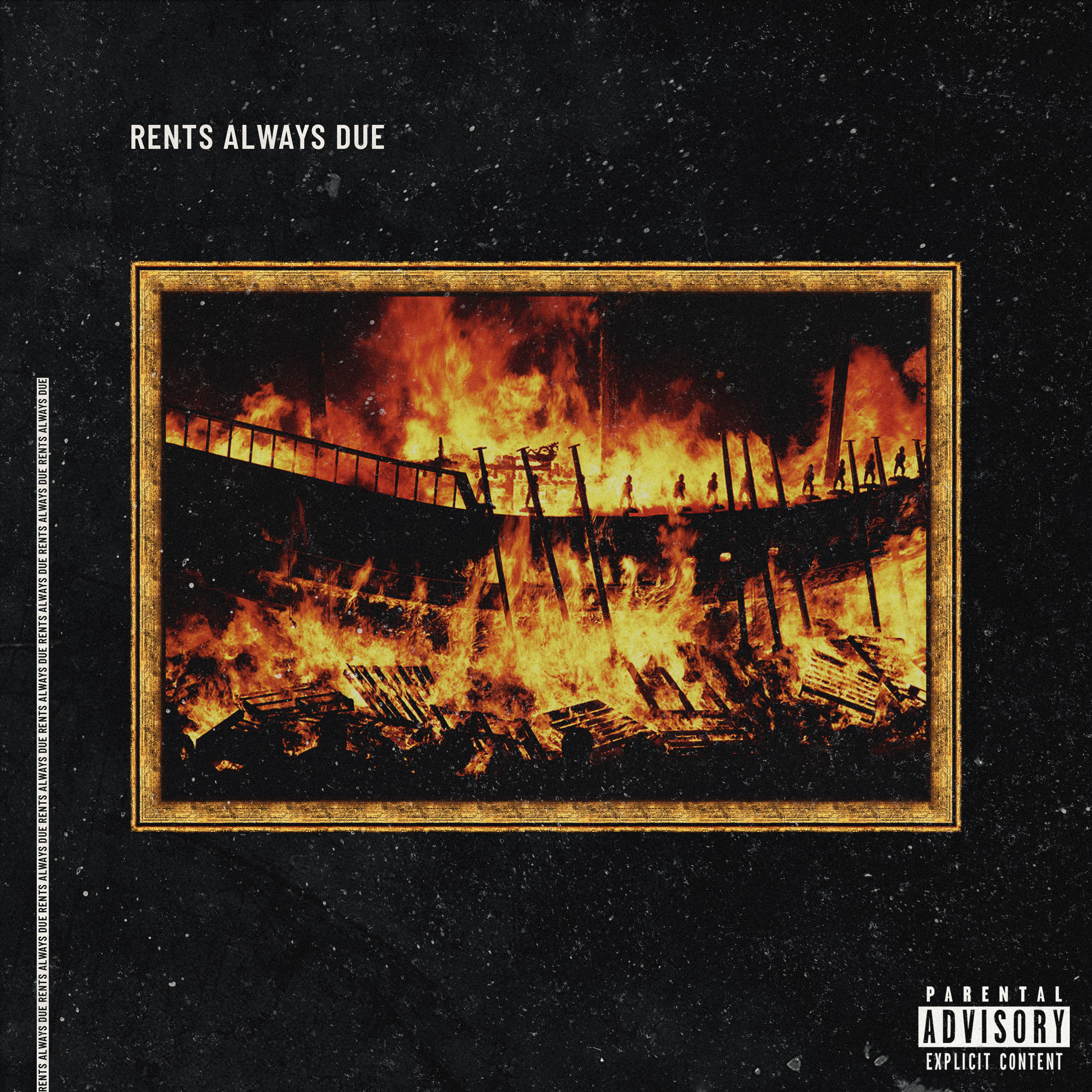 Rent's Always Due artwork