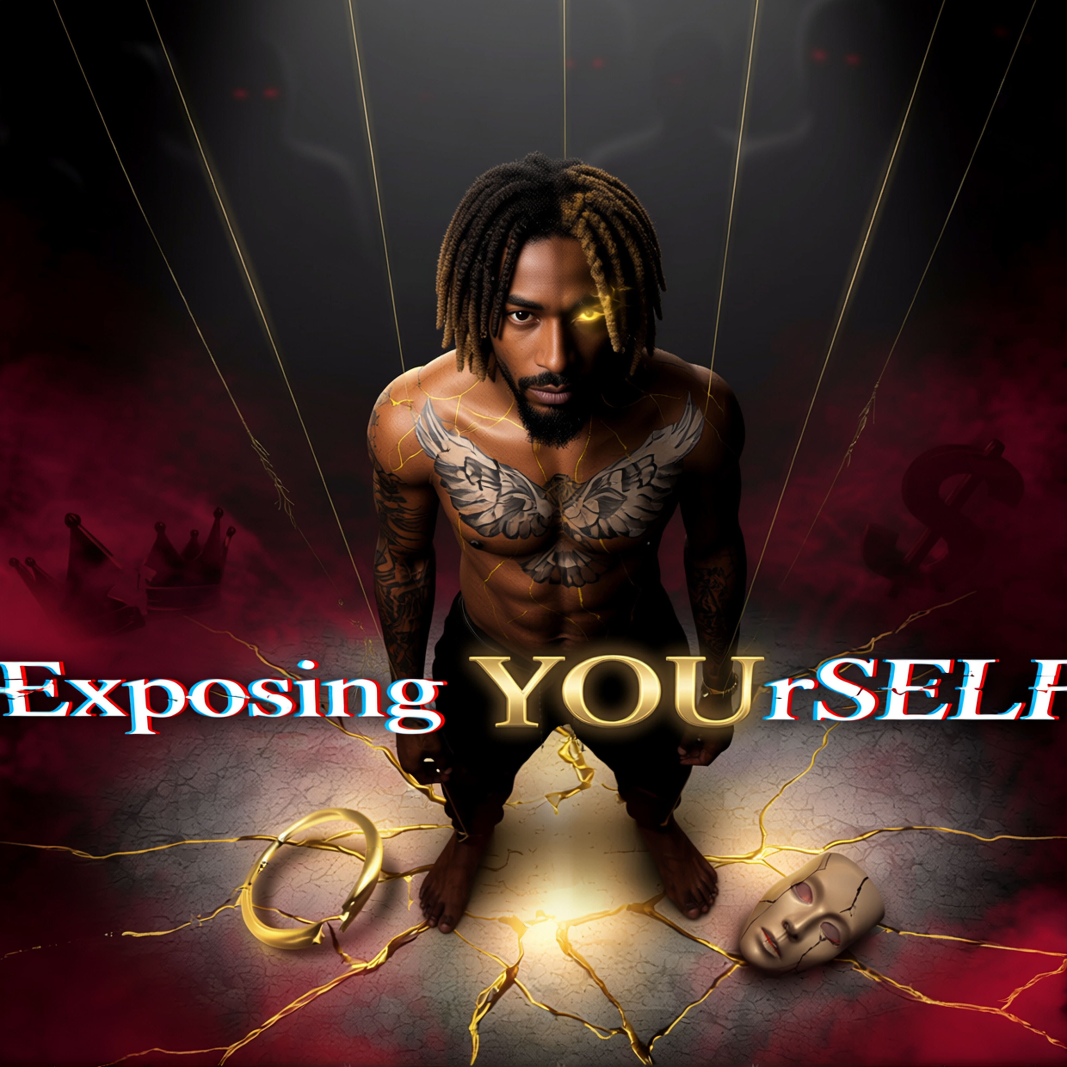 Exposing YOUrSELF Vol. 1 (Rap Songs Understand Those That Control You) artwork