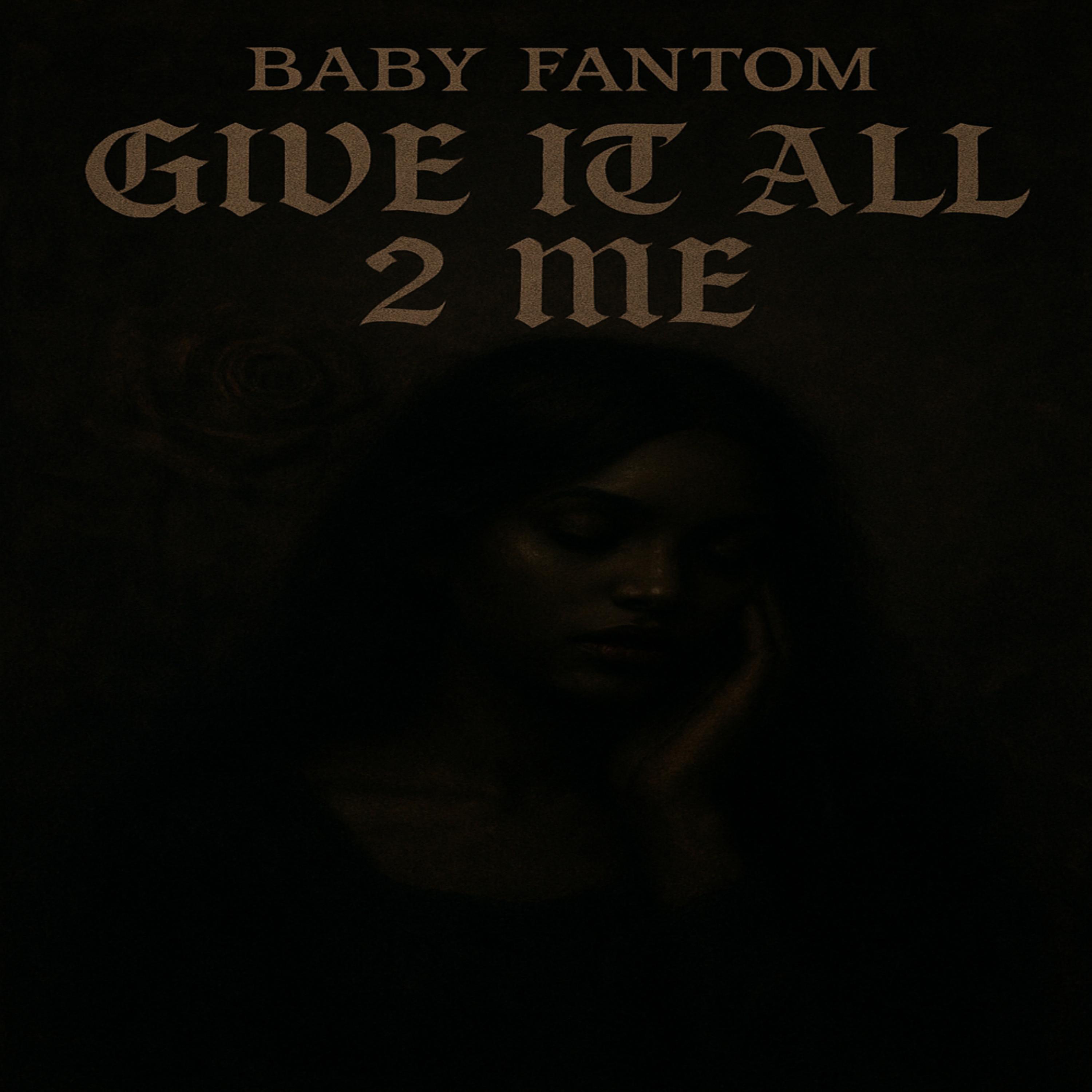 Give It All 2 Me artwork