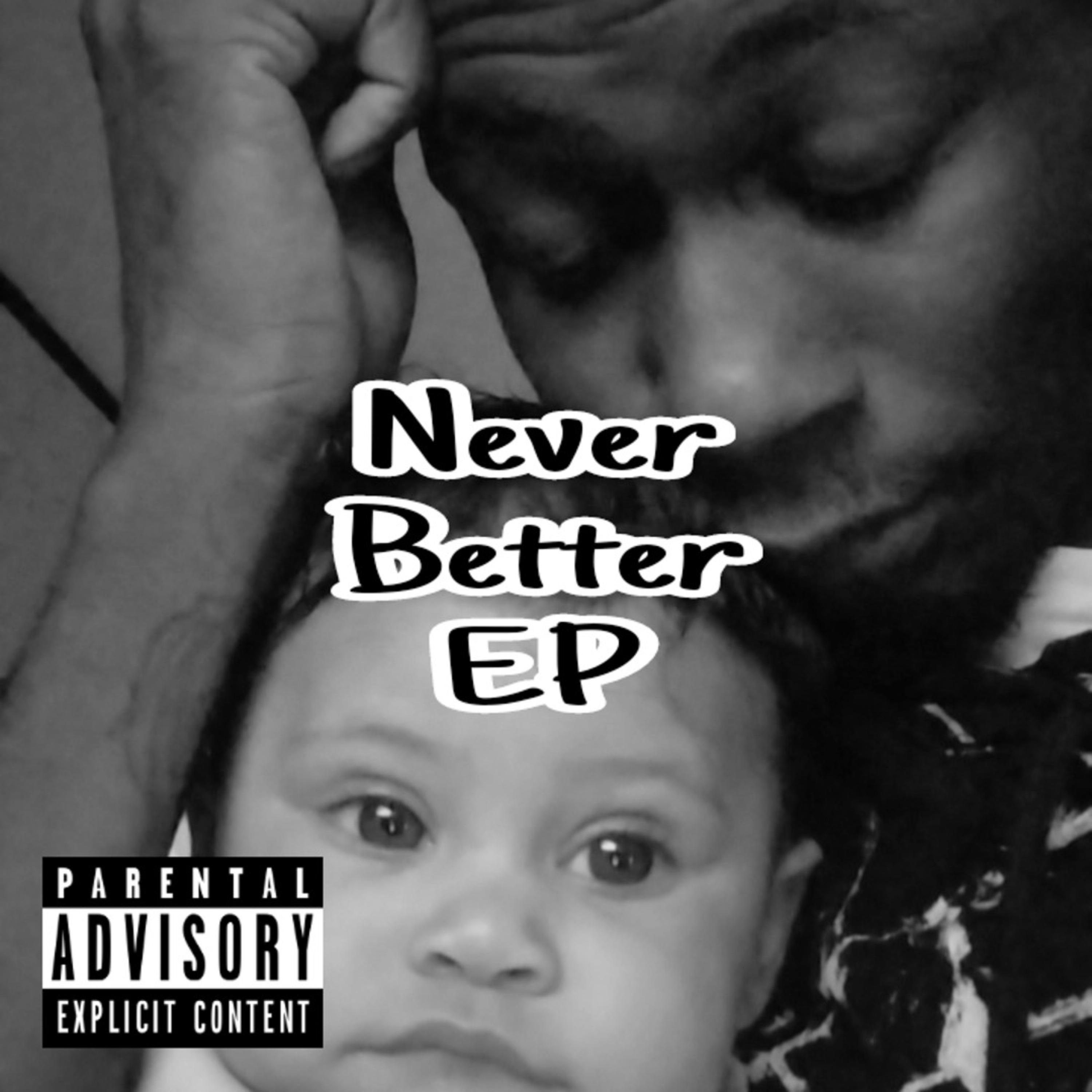 Never Better artwork