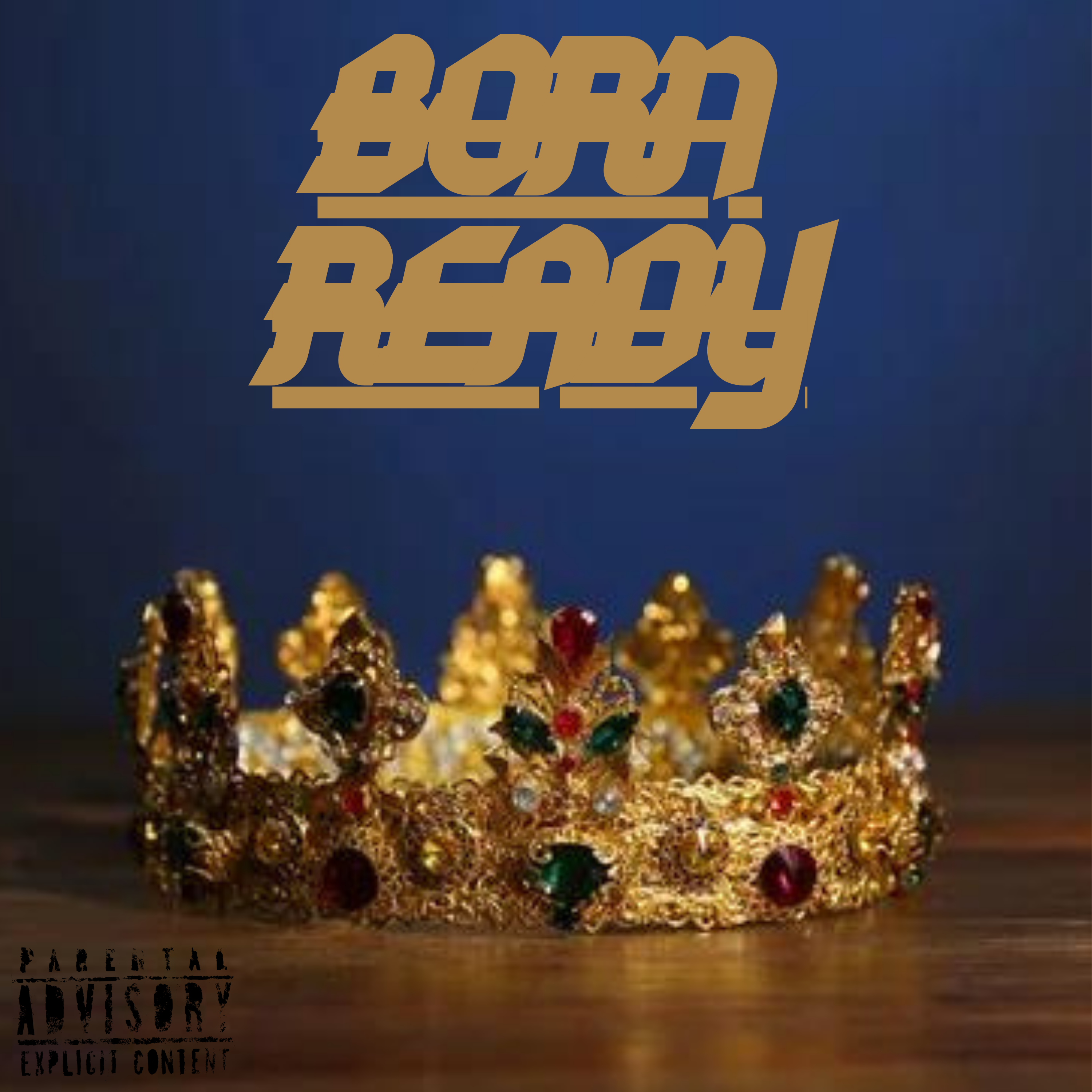 Born Ready artwork