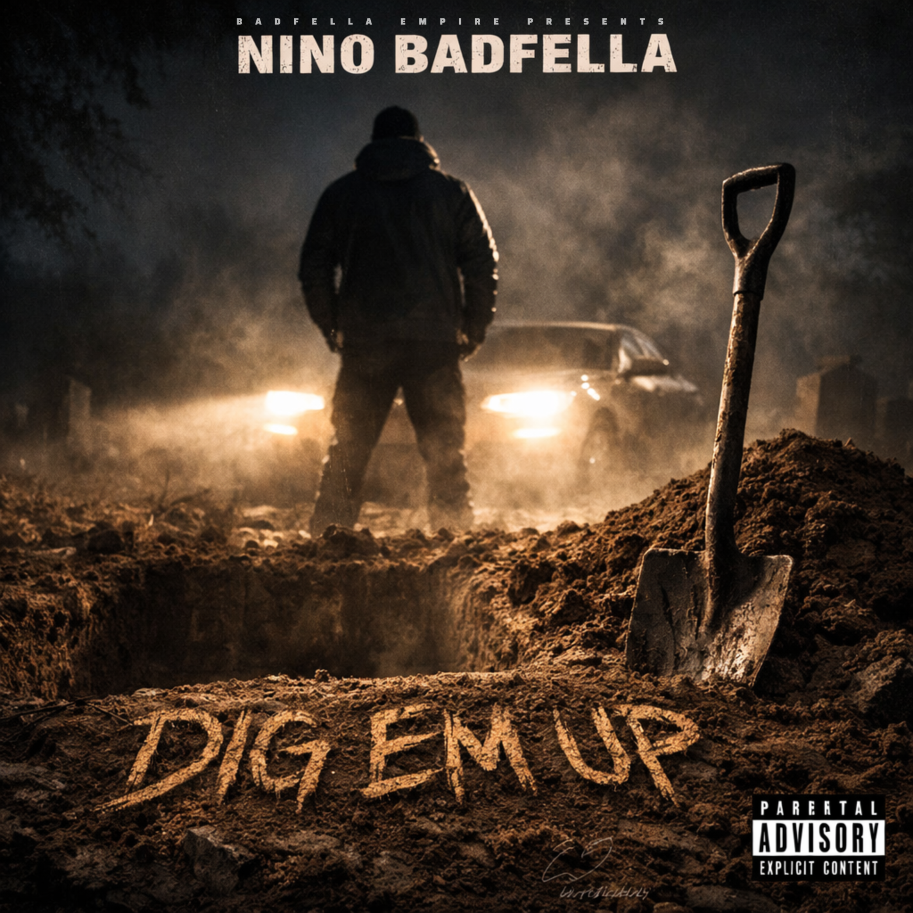 Dig Em Up by Nino BadFella cover art