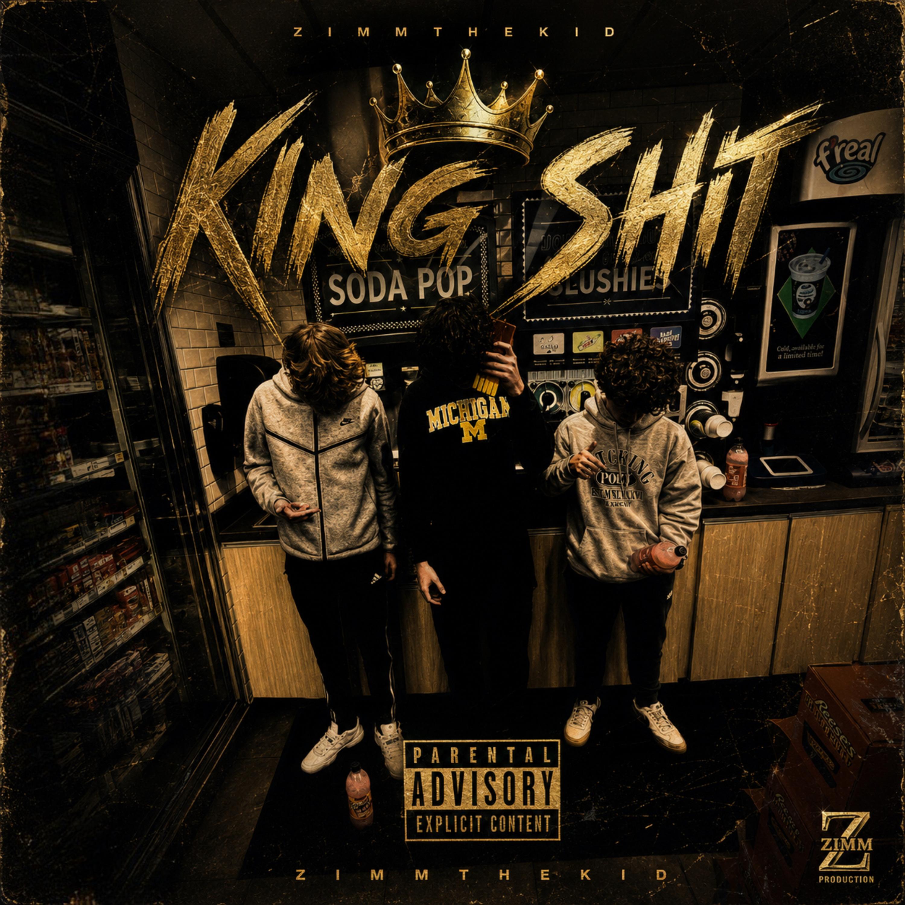 King Shit by zimmthekid cover art