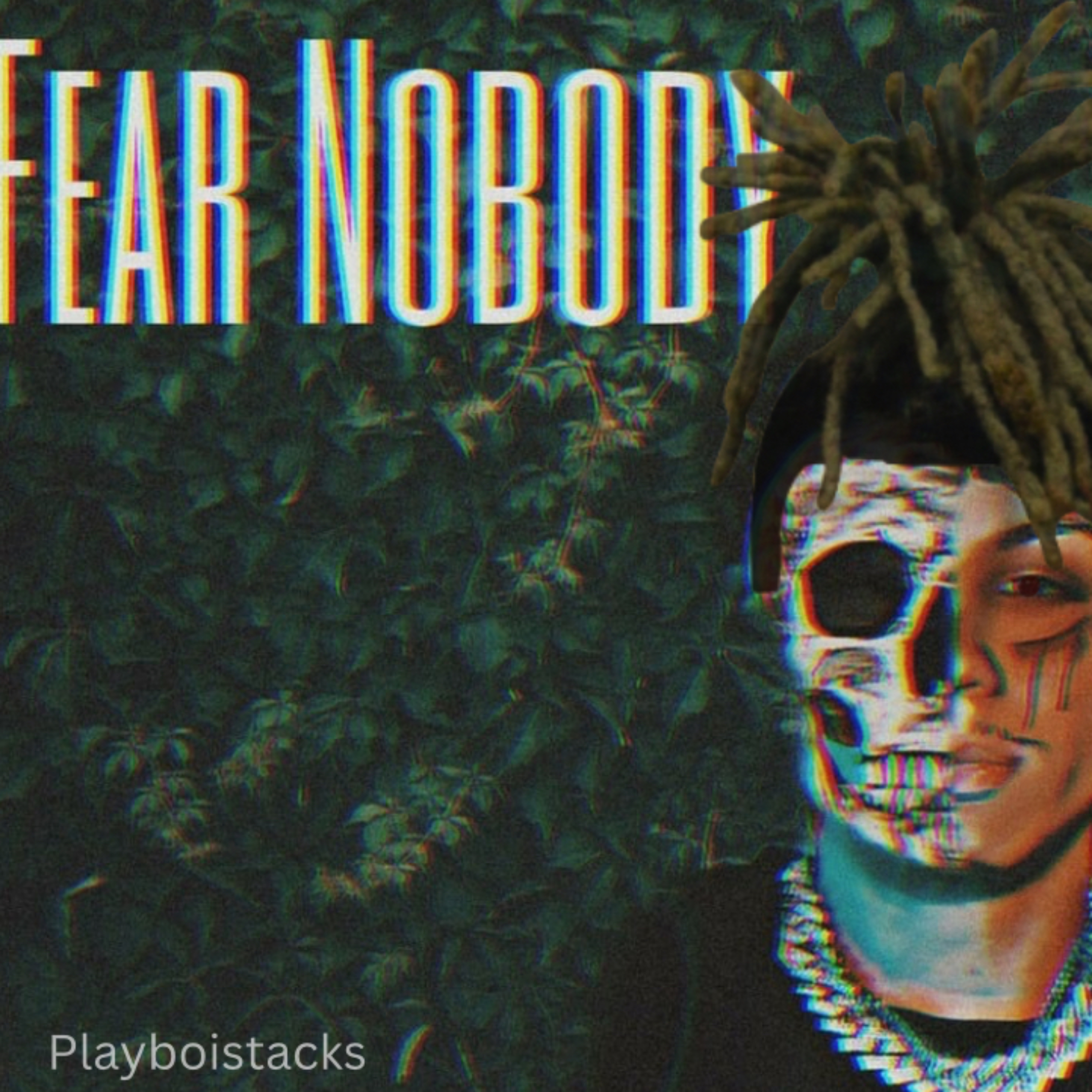 Fear Nobody artwork
