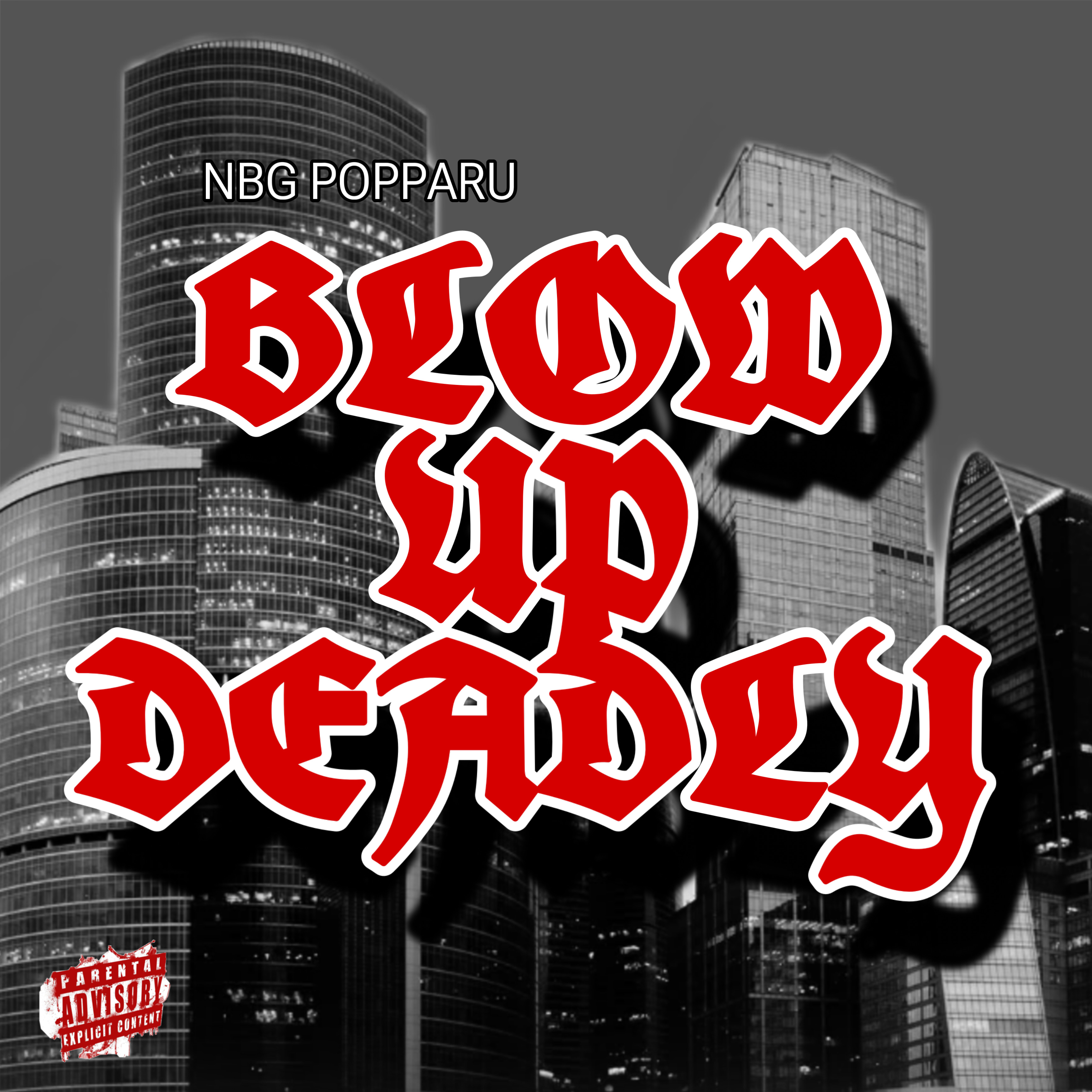 Blow Up Deadly artwork
