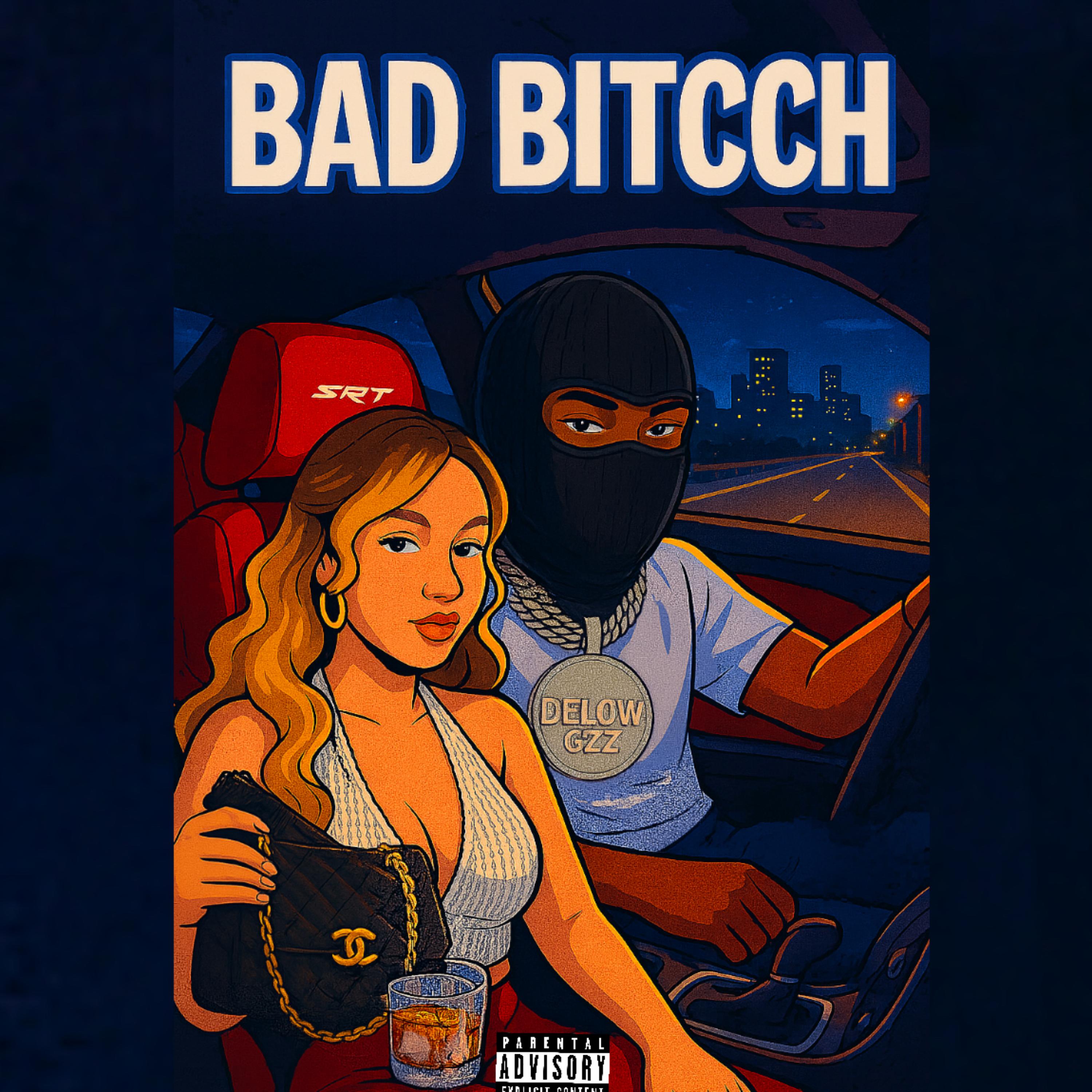 Bad Bitcch artwork