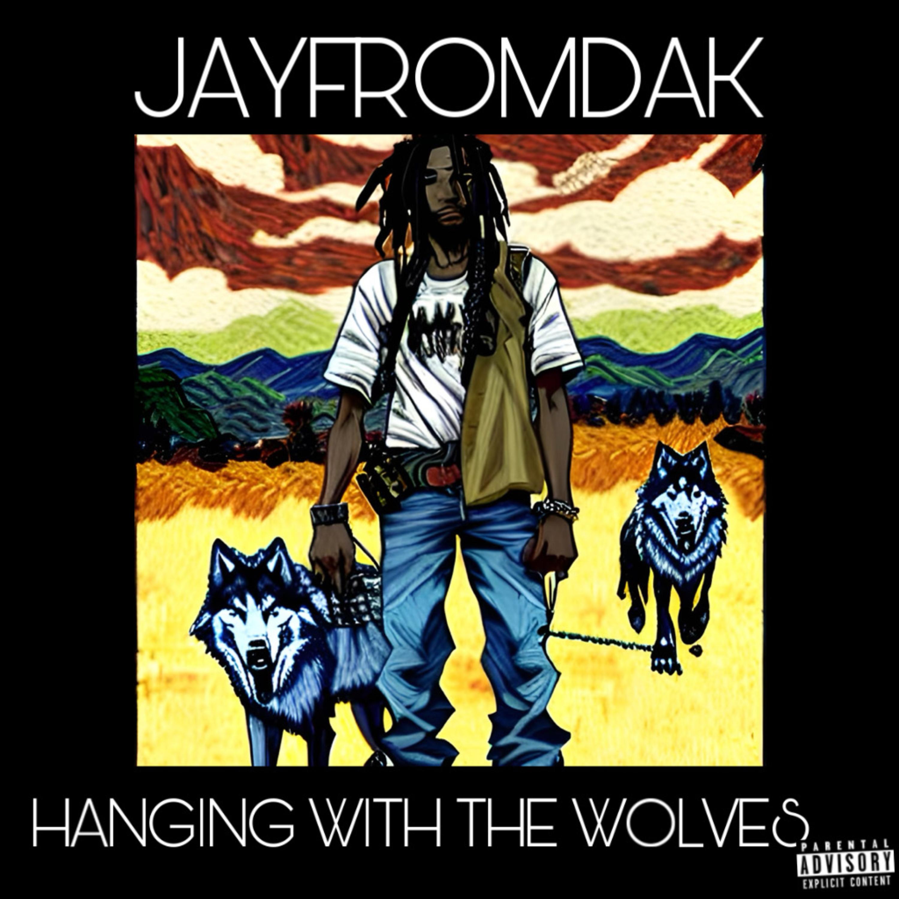 Hanging With The Wolves Freestyle artwork
