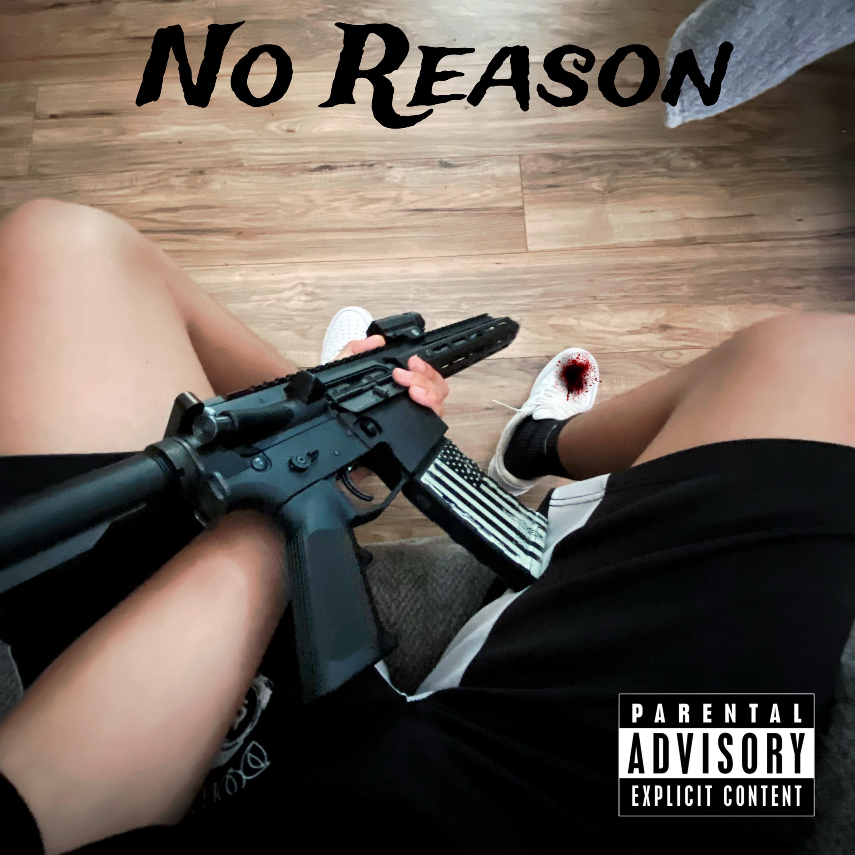 No Reason artwork