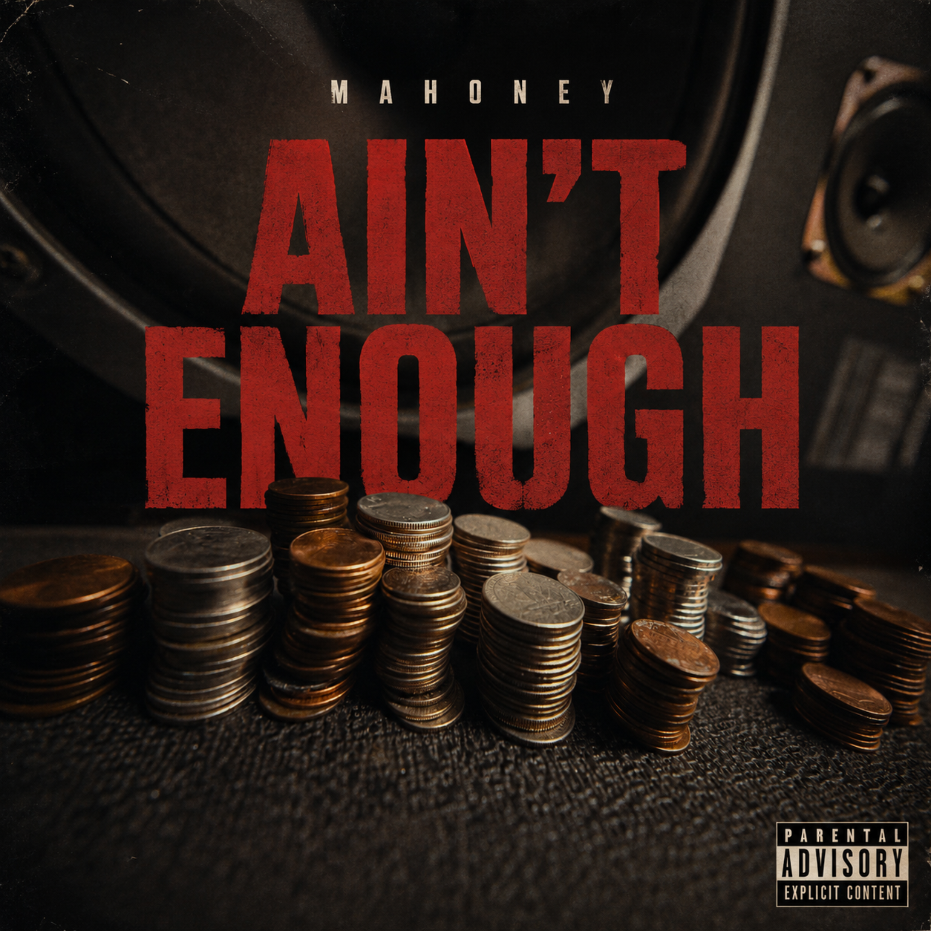 Ain't Enough by Mahoney cover art