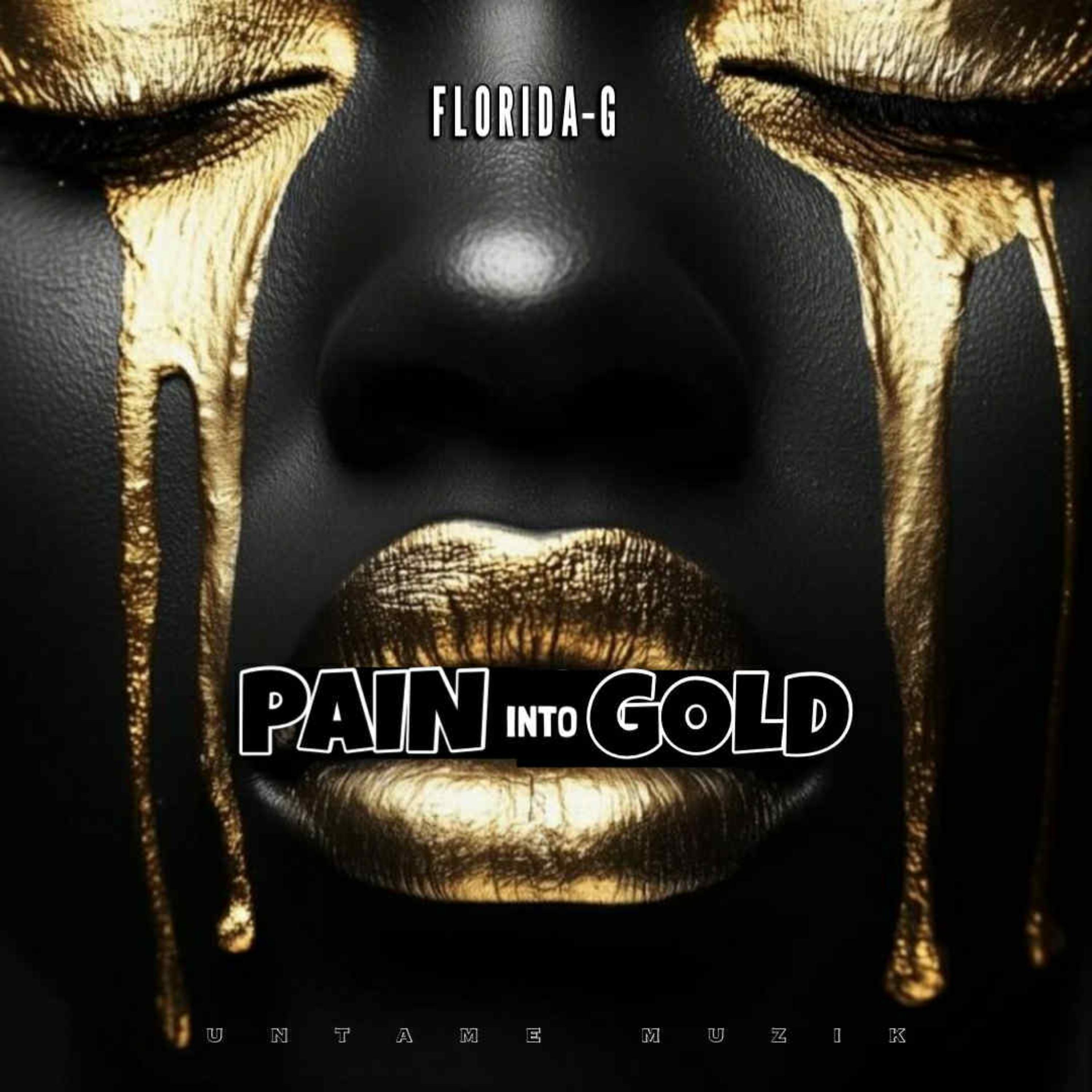 Pain into Gold artwork