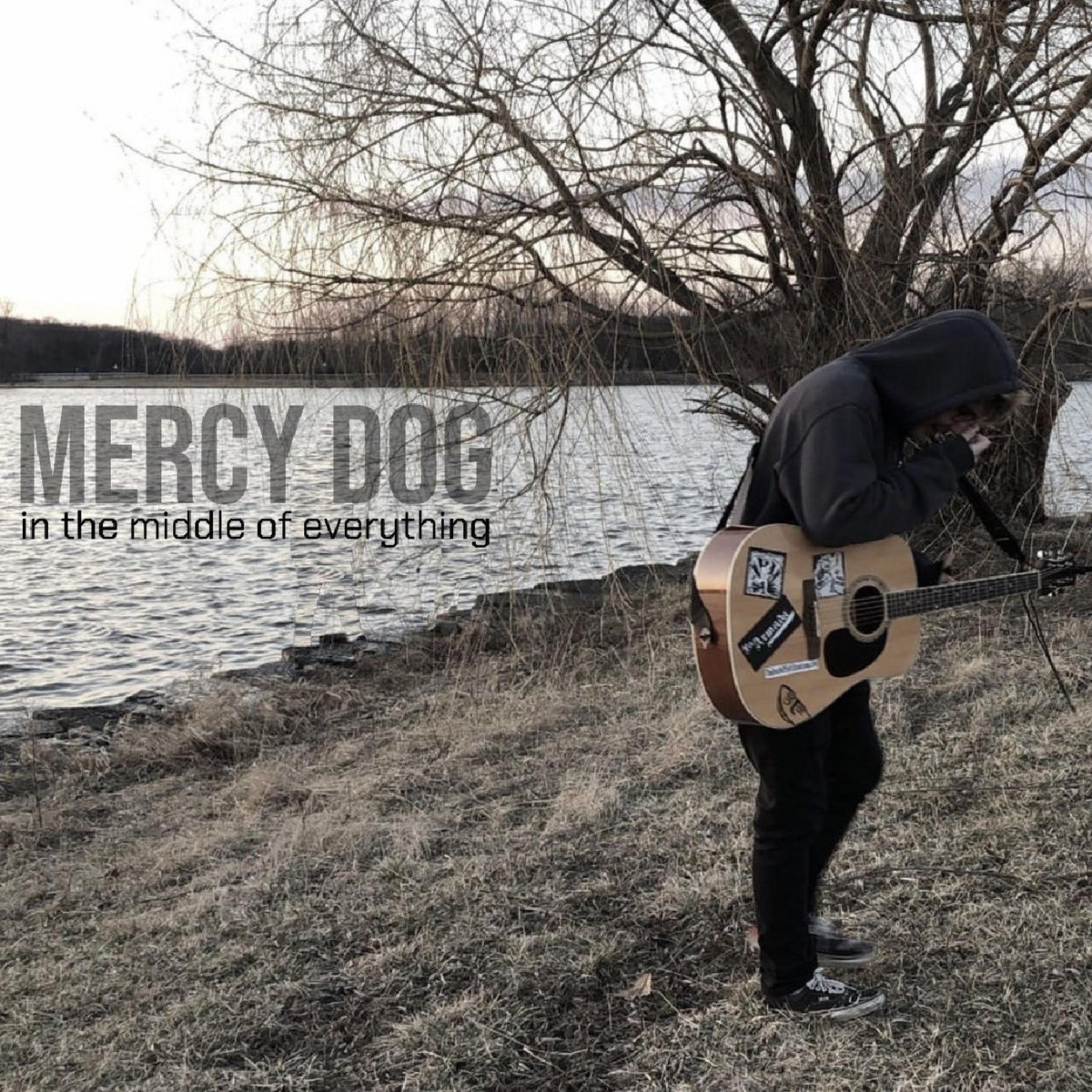in the middle of everything by mercy dog cover art