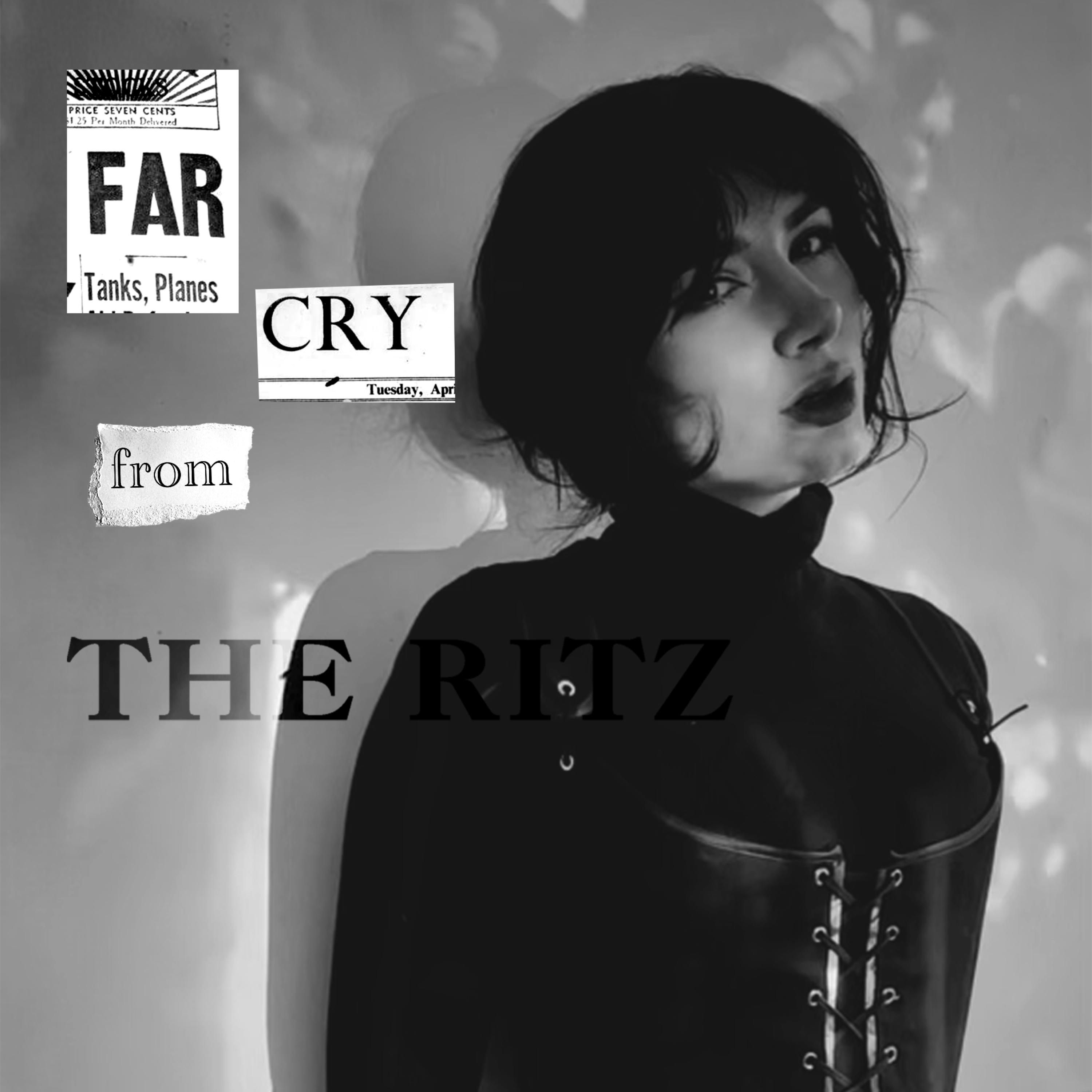 Far Cry from The Ritz artwork