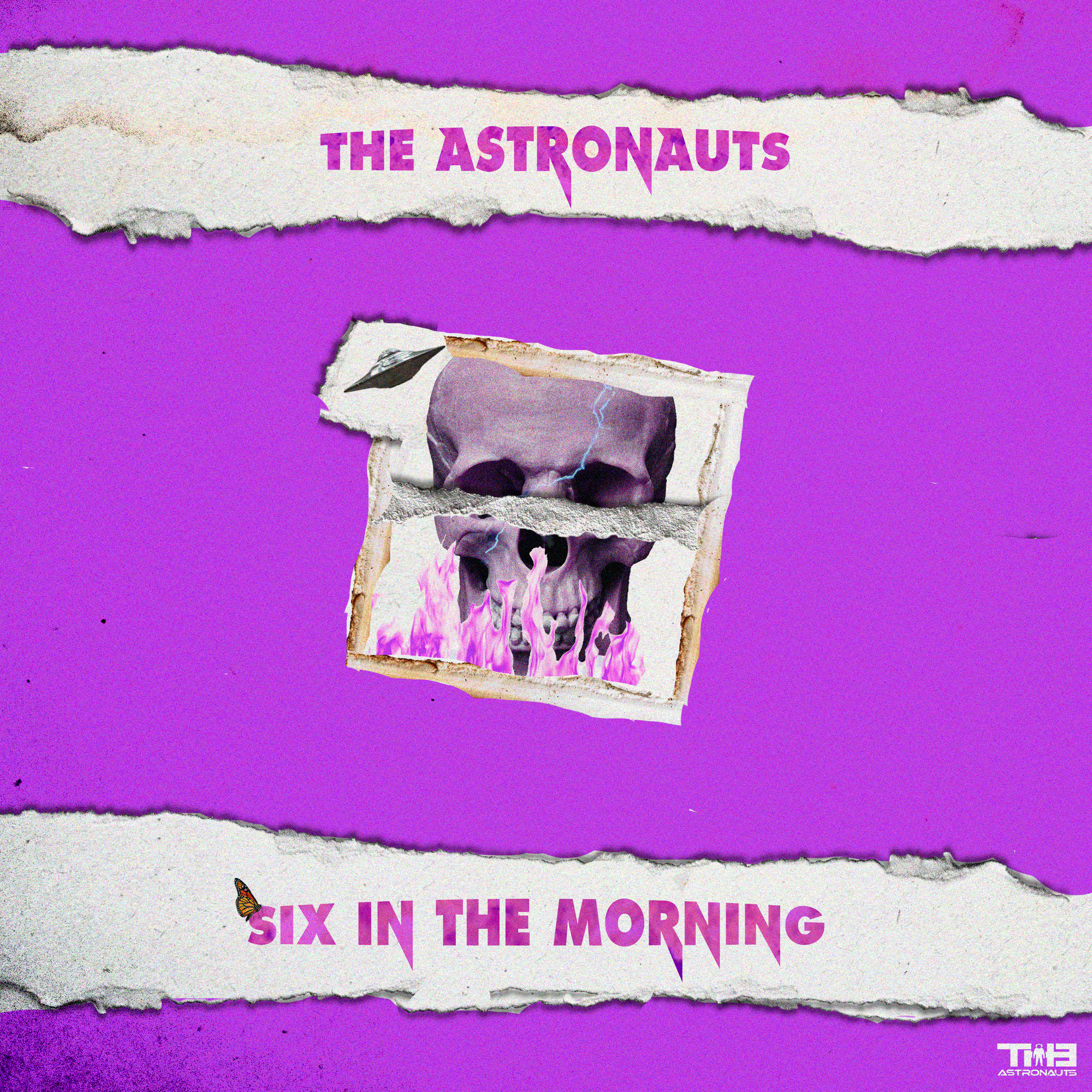 SIX IN THE MORNING by Anthony the Astronaut cover art