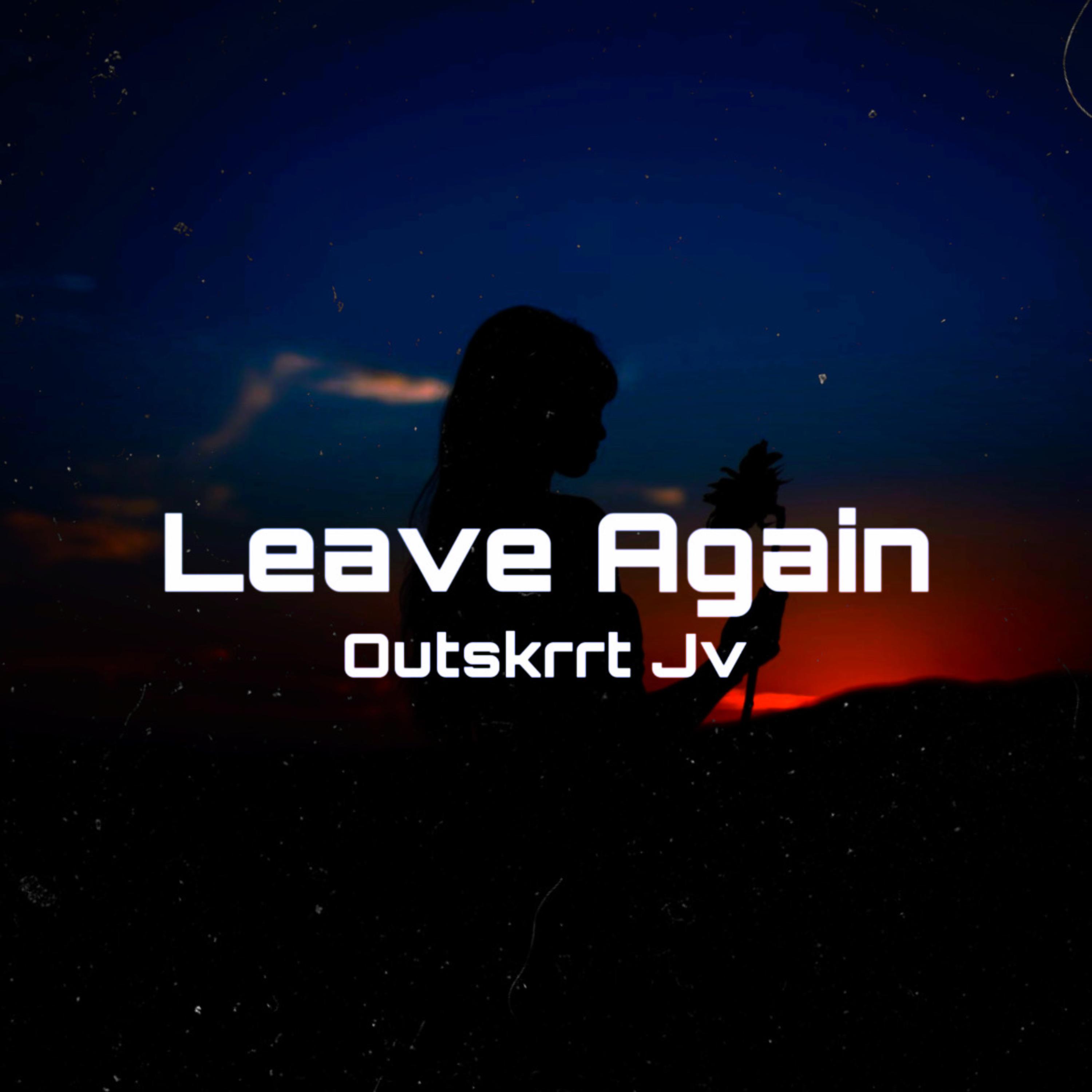 Leave Again artwork