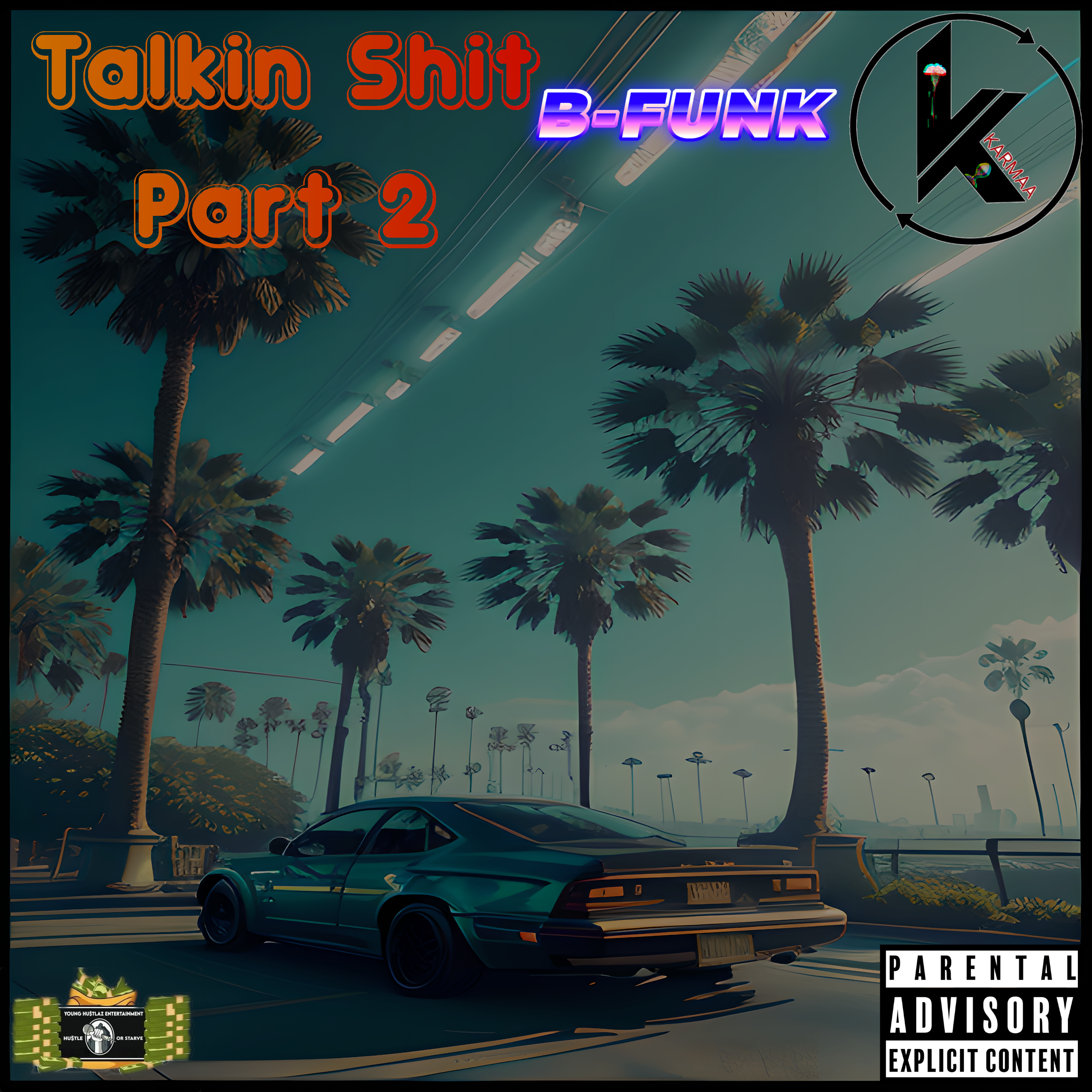 Talkin Shit Part 2 artwork