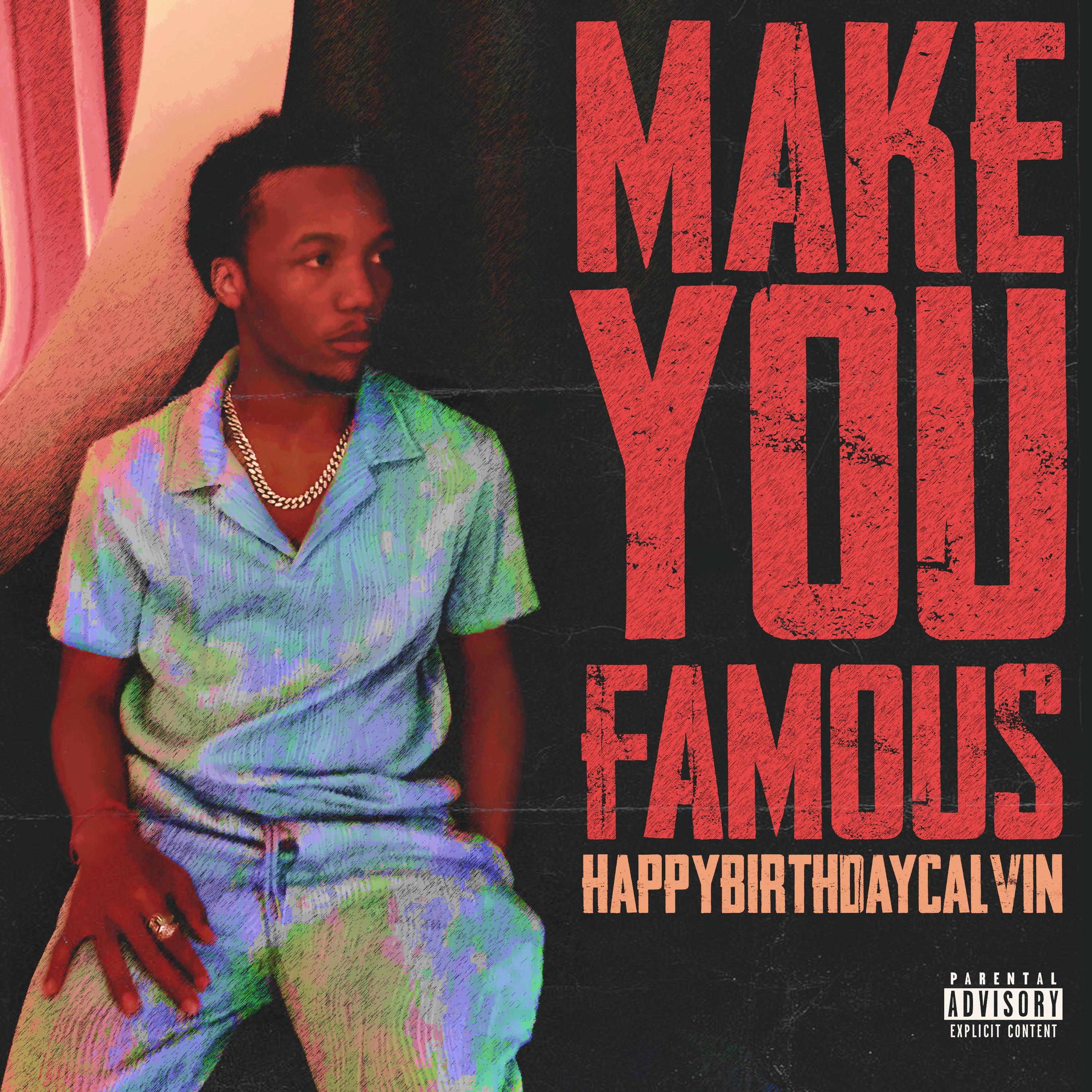 Make You Famous artwork