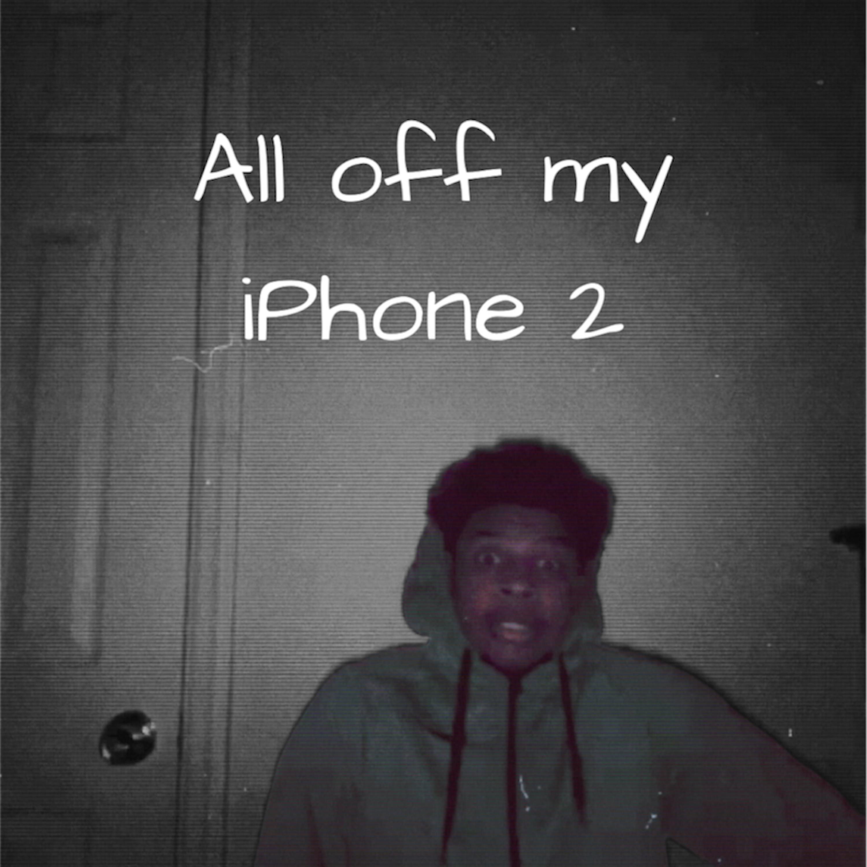 All Off My iPhone 2 artwork