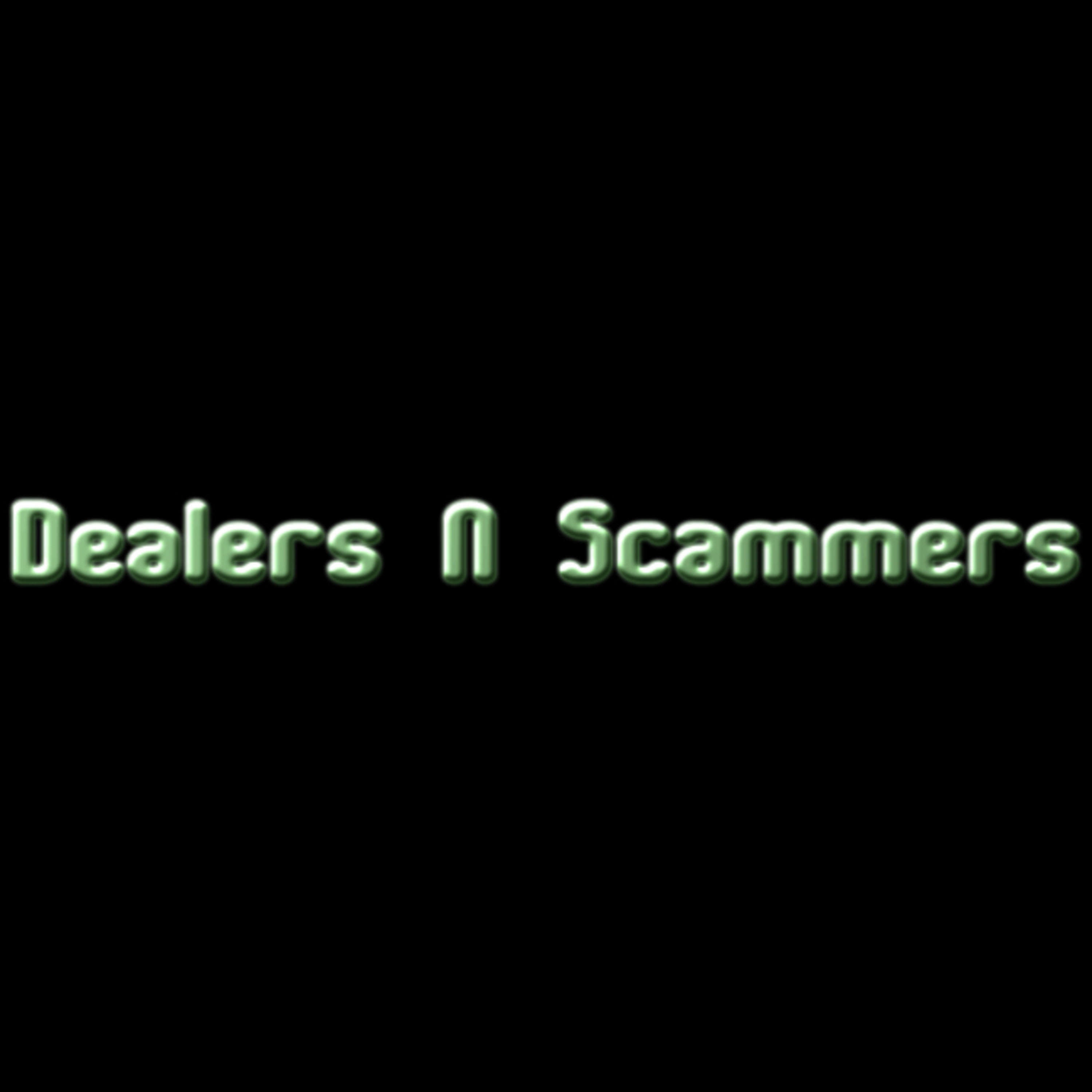 Dealers N Scammers artwork