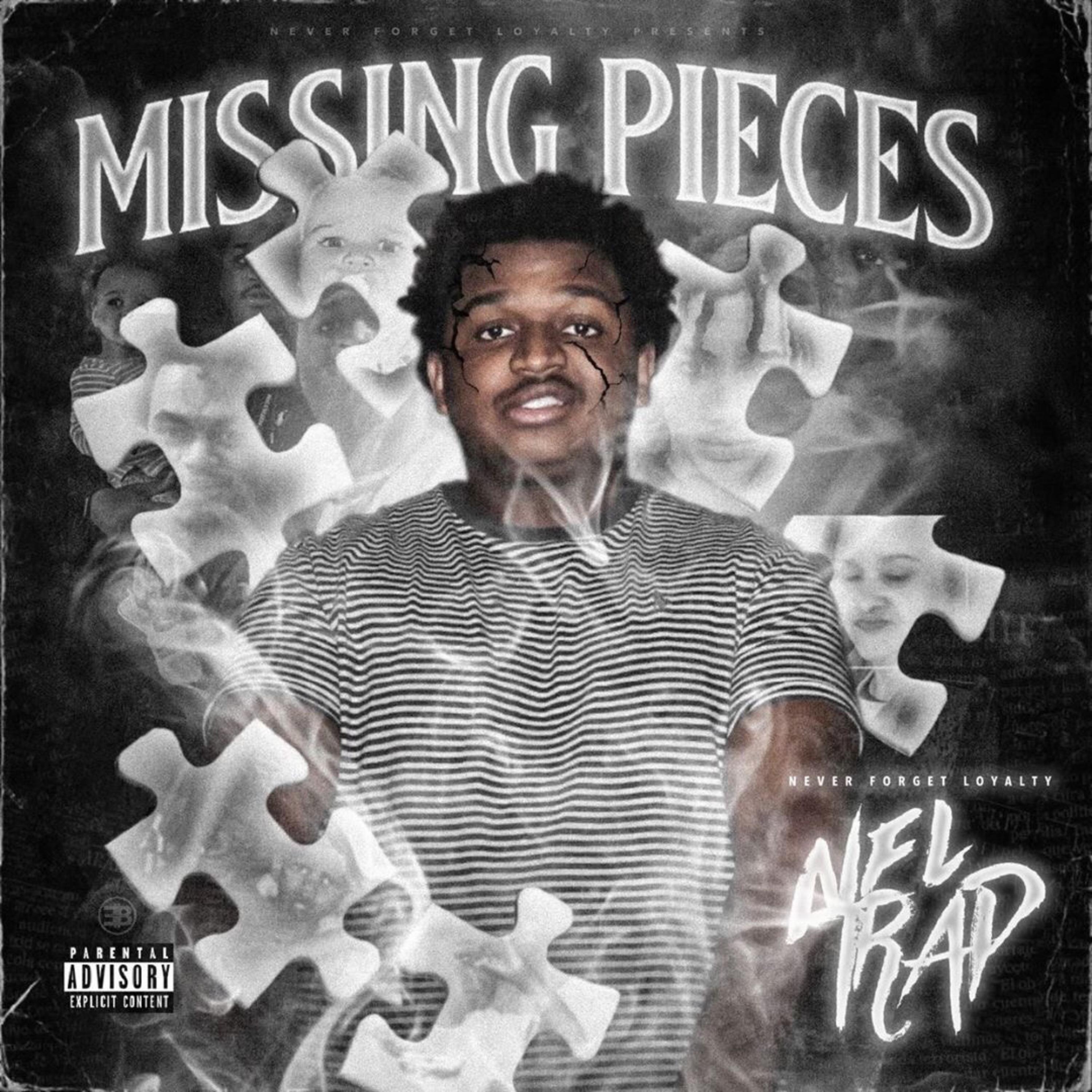 Missing Pieces by Never Forget Loyalty Trap cover art