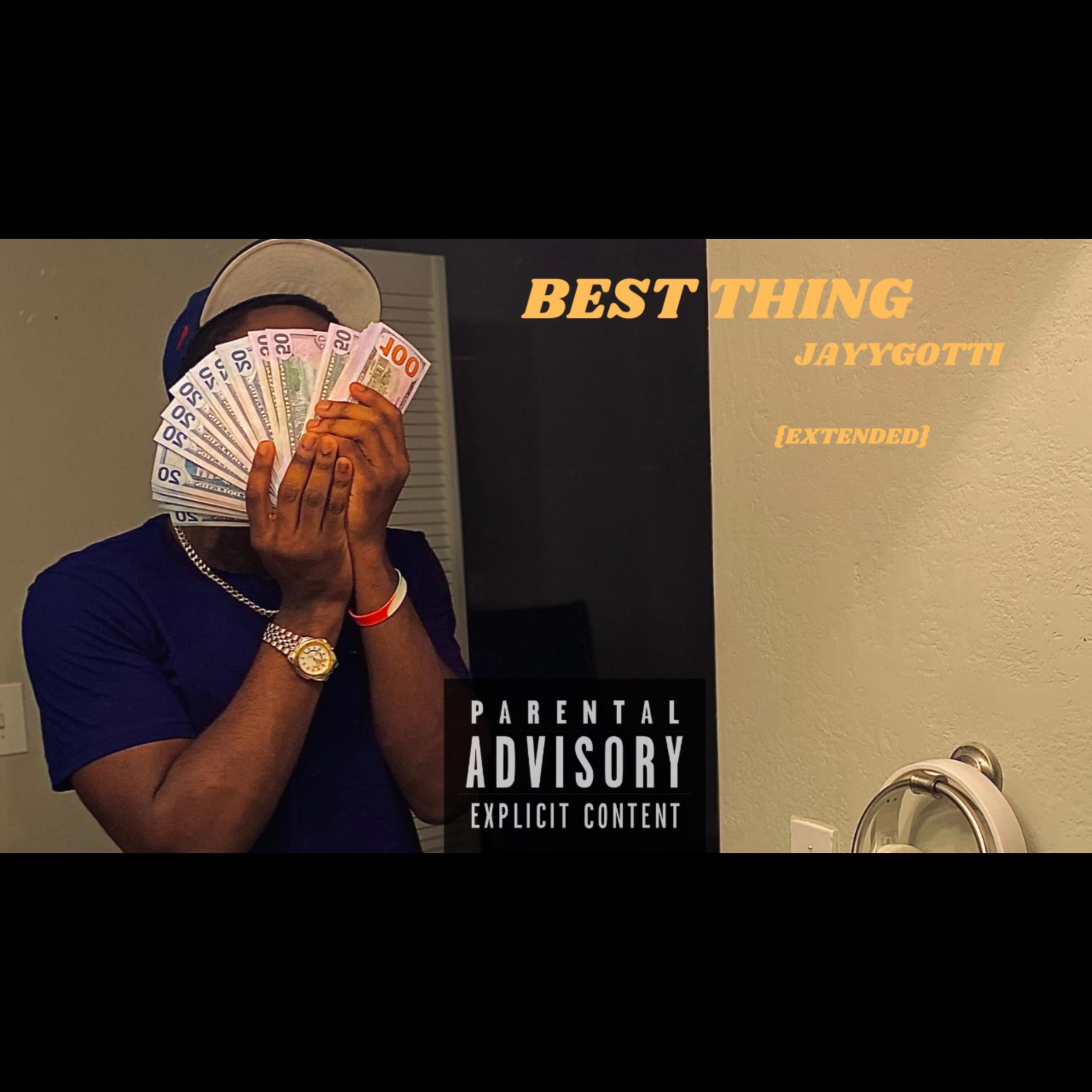 Best Thing (Extended) artwork