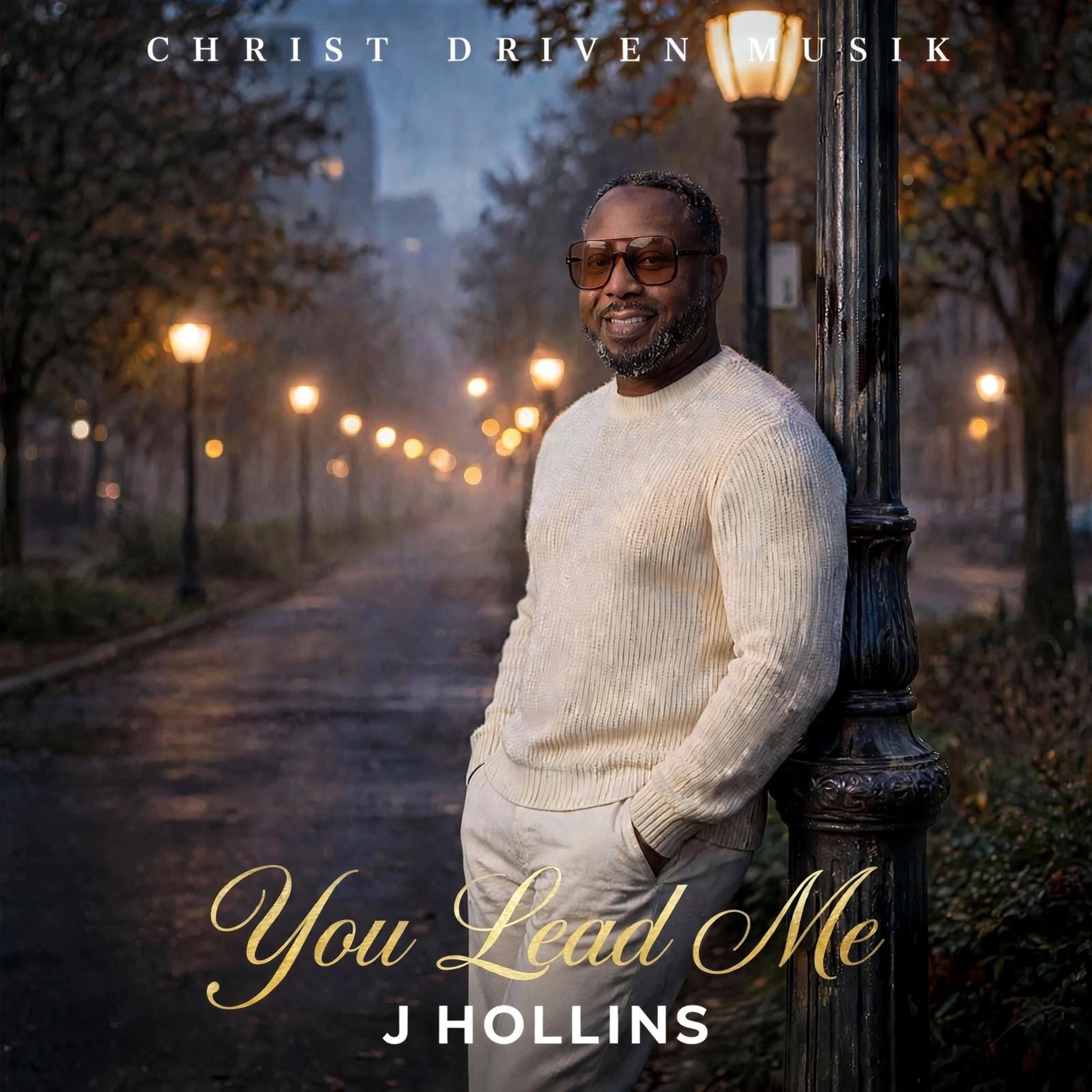 You Lead Me by J Hollins cover art