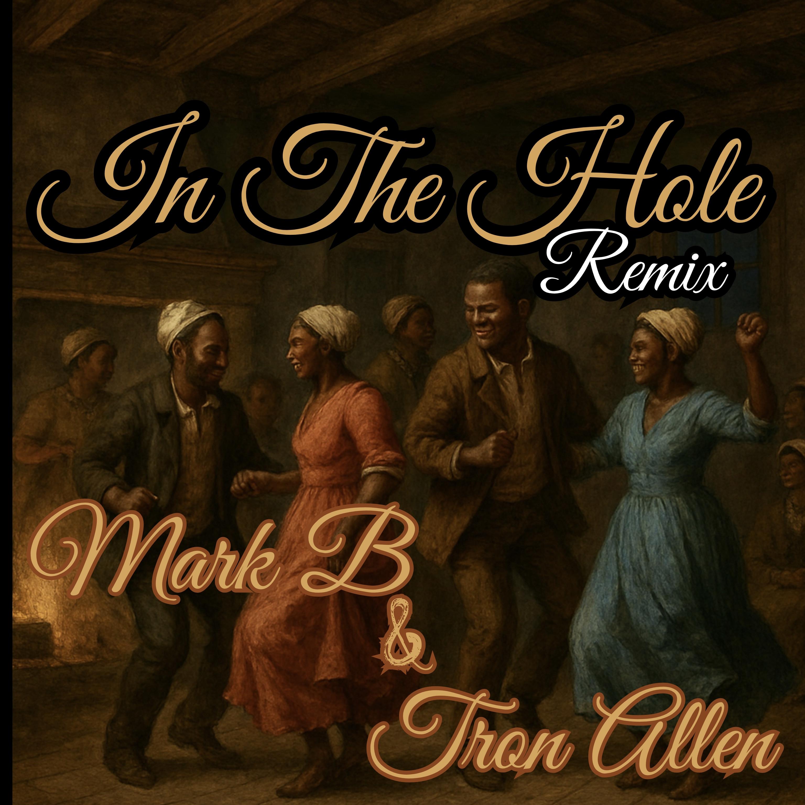 IN THE HOLE (REMIX) artwork