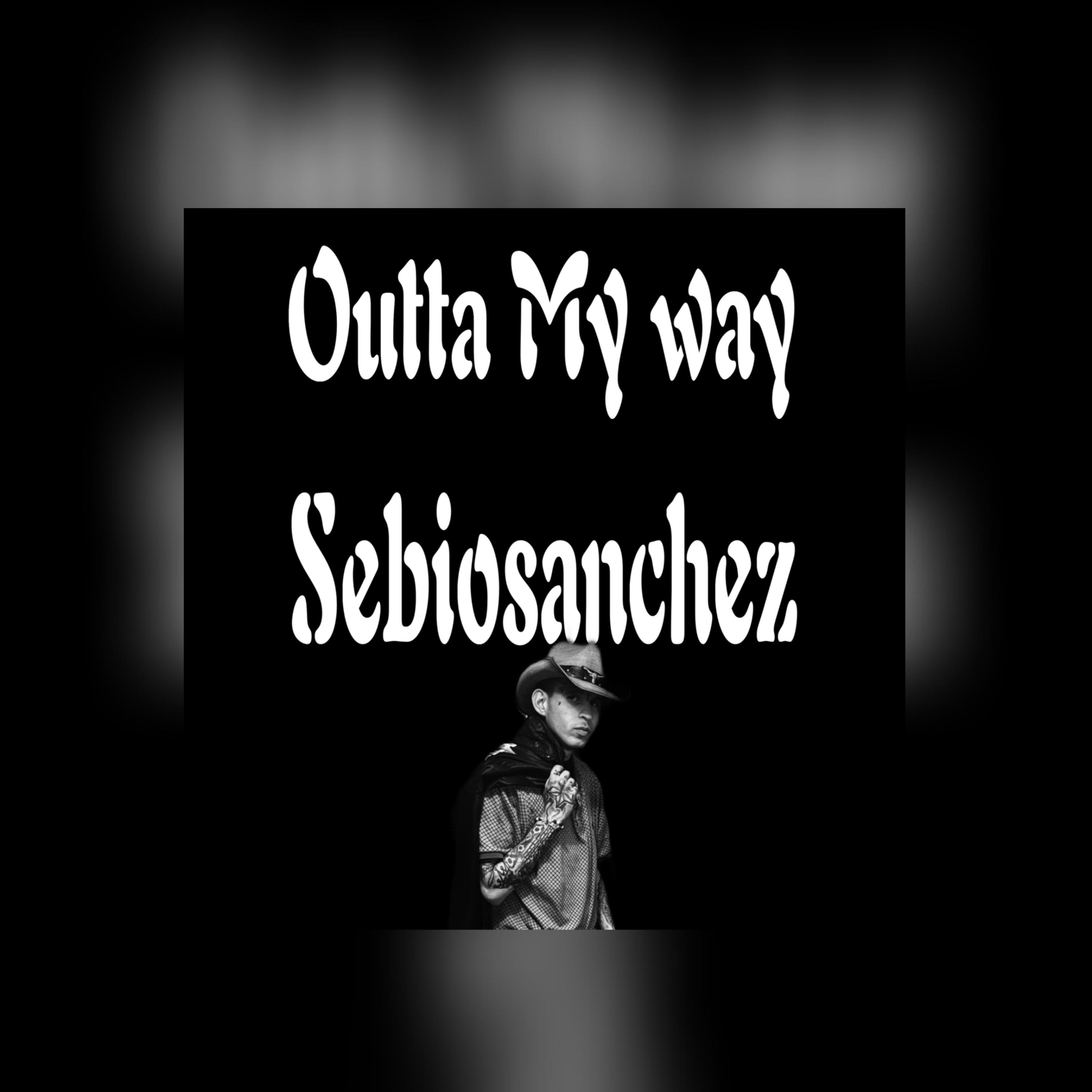 Outta my way artwork