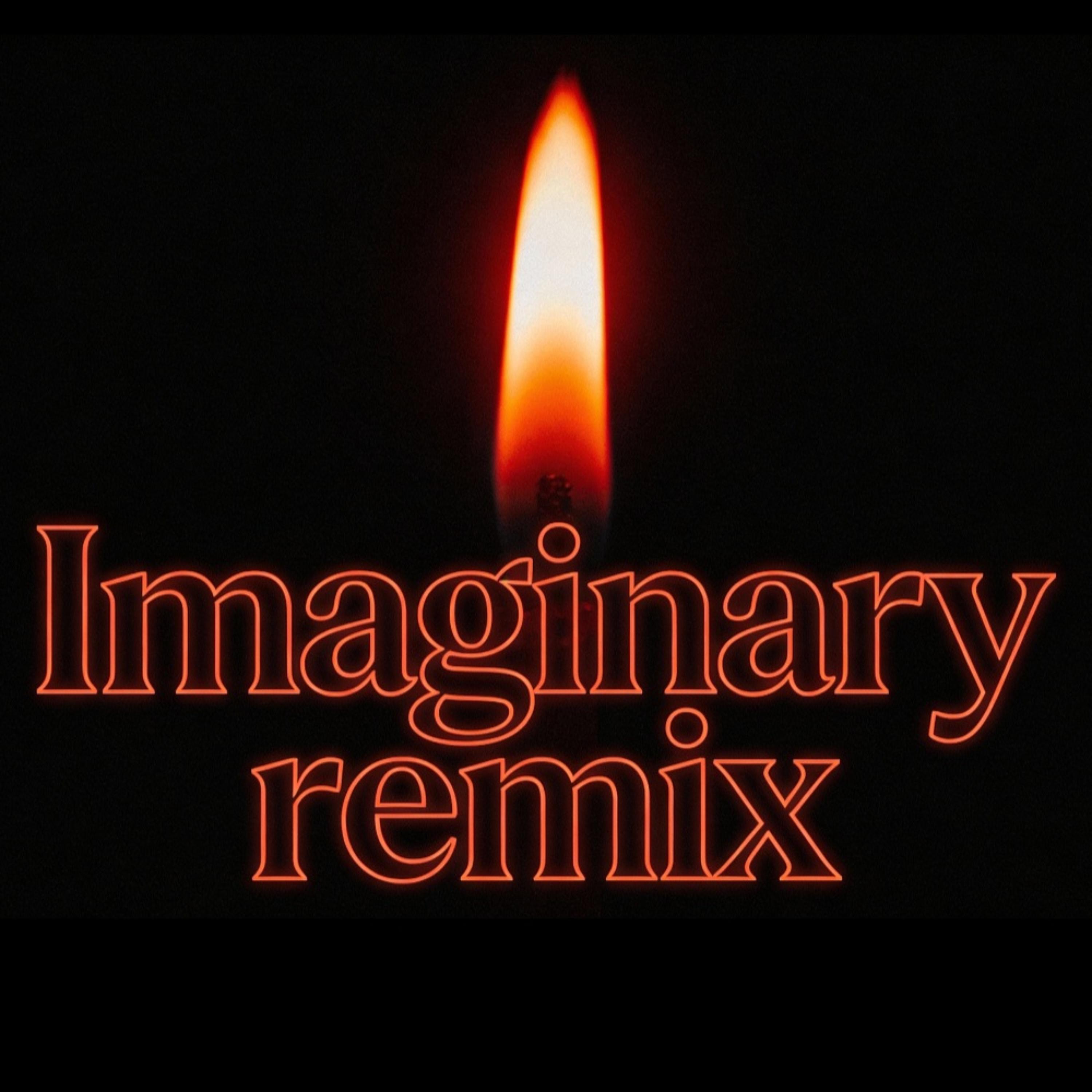 Imaginary (remix) artwork