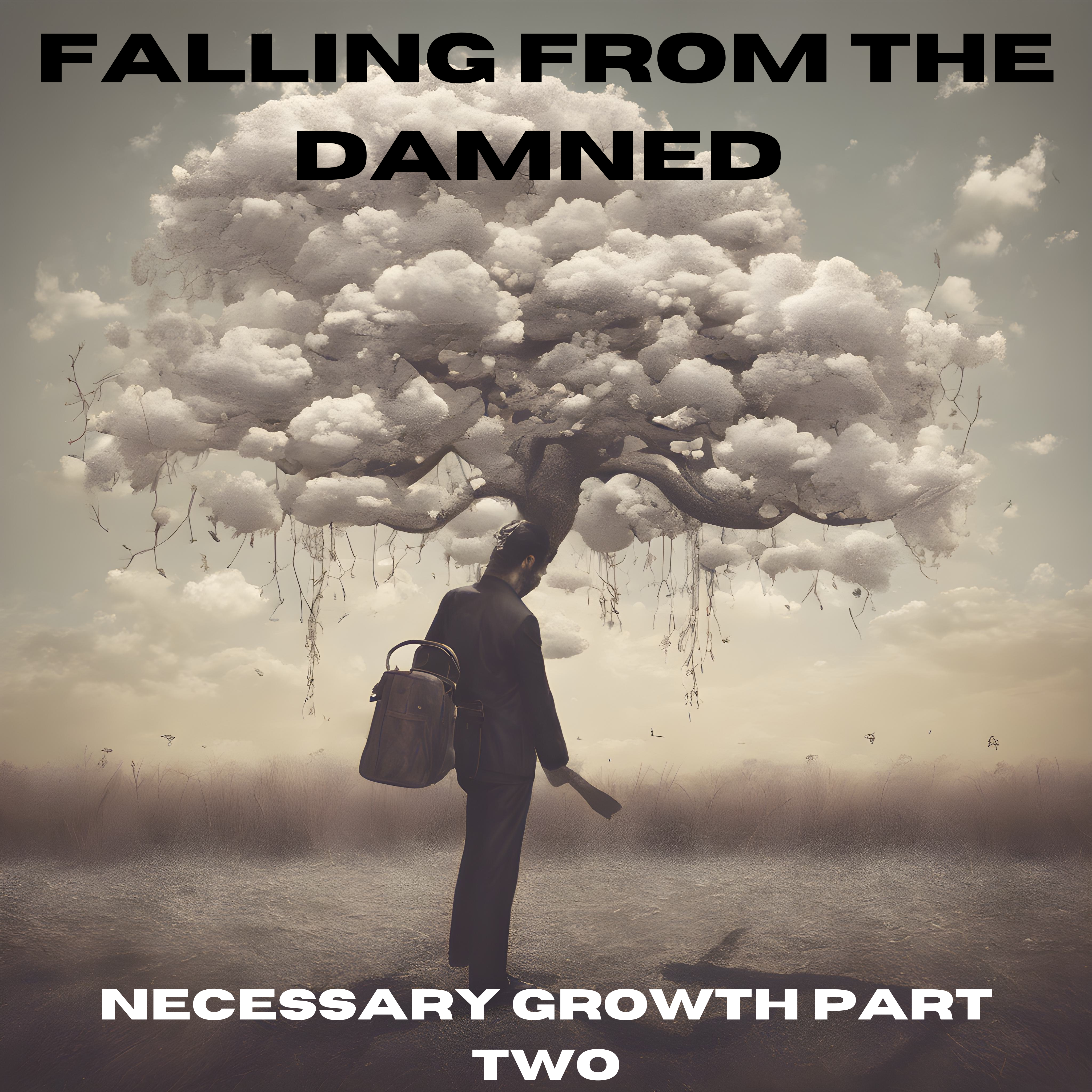 Necessary Growth Part Two artwork
